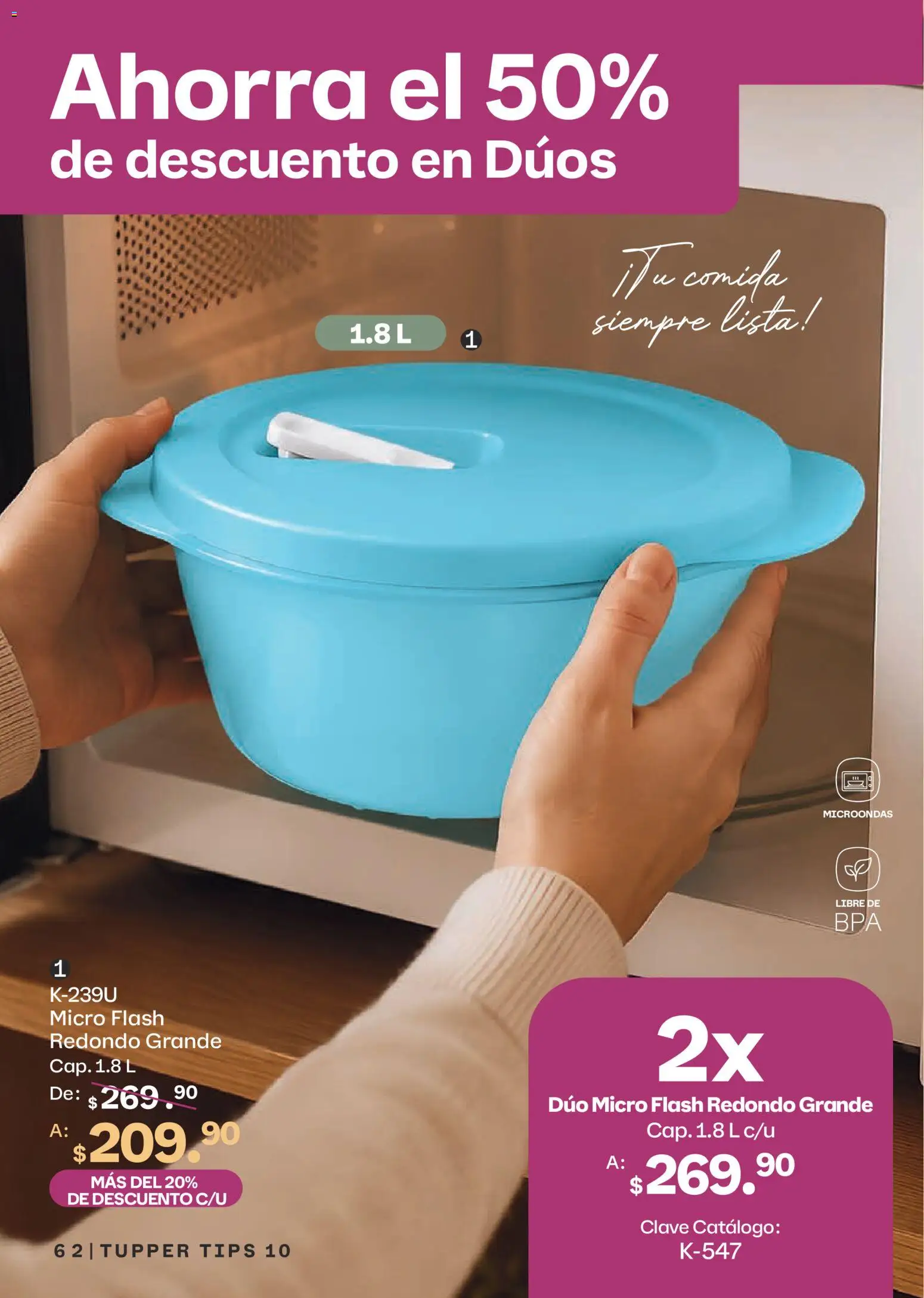 Nuevas ofertas de Tupperware válidas en toda la República Mexicana desde el 07/09/2026. ¡Encuentra las mejores ofertas en Tupperware catálogo! | Página: 62 | Productos: Microondas, Tupper