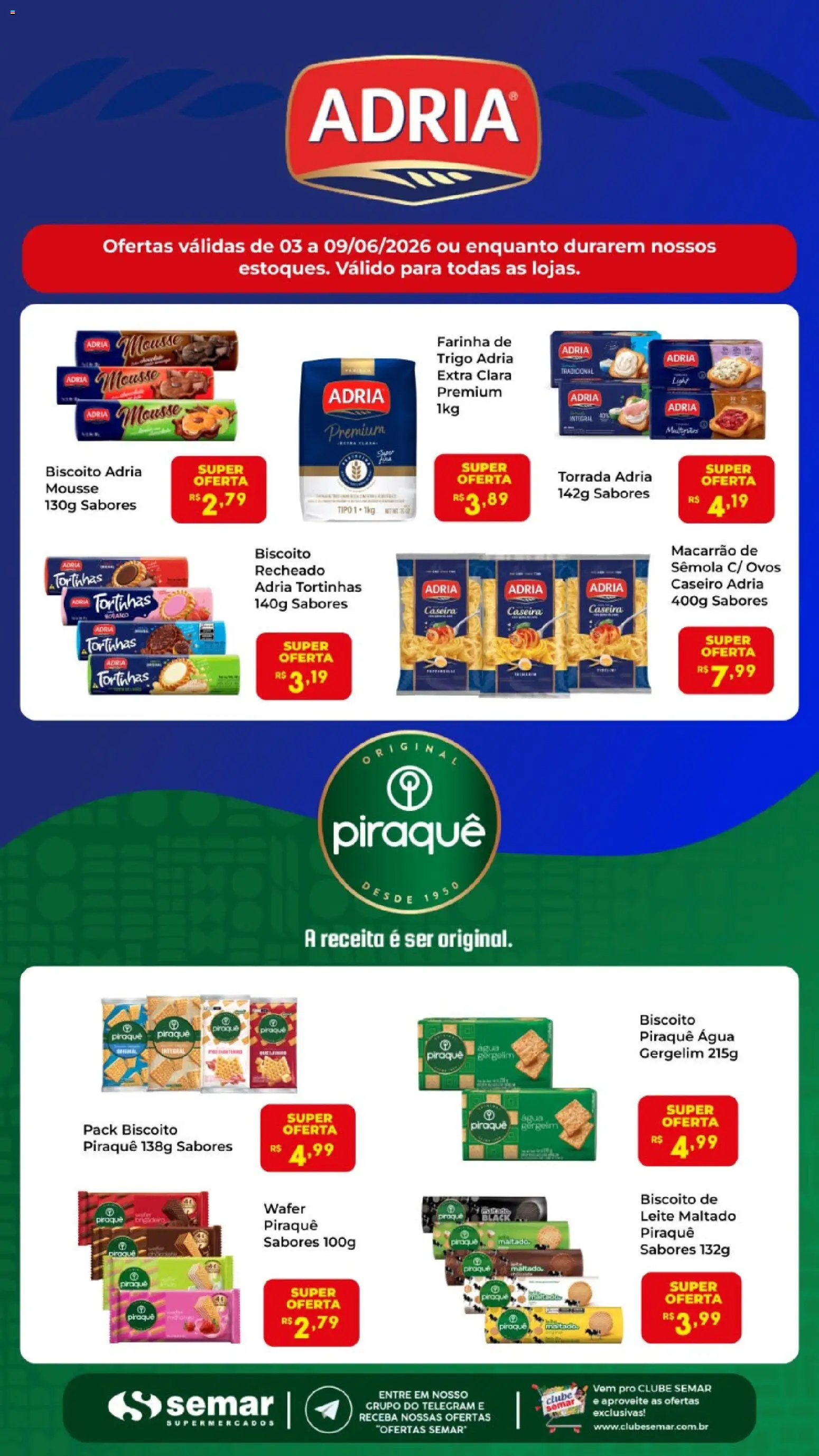 Semar Supermercado Folheto - válido de 03.06.2026 | Página: 1 | Produtos: Mousse, Biscoito, Farinha de trigo, Leite