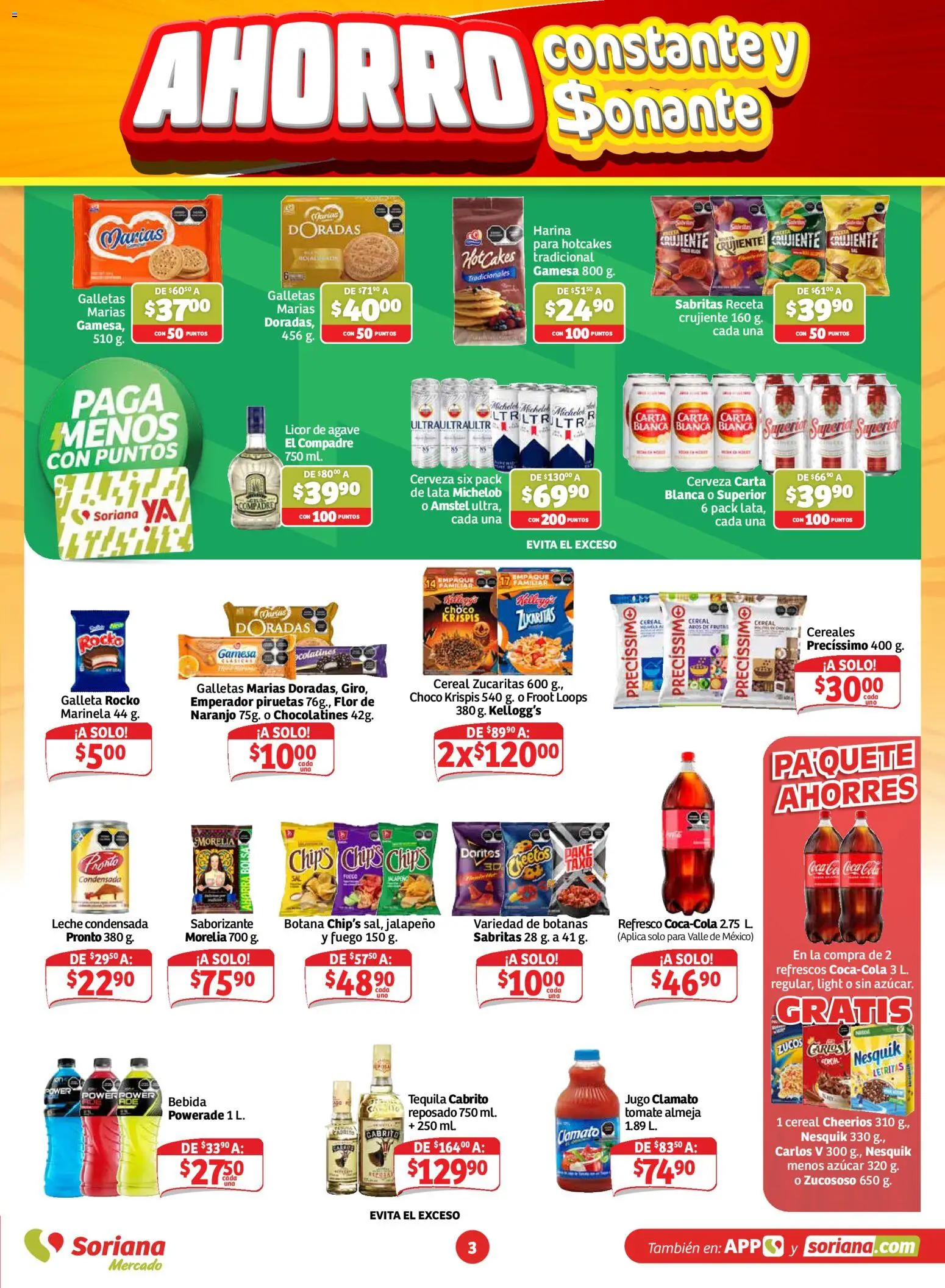 Nuevas ofertas de Soriana válidas en toda la República Mexicana desde el 13/08/2026. ¡Encuentra las mejores ofertas en Soriana Ahorro constante y sonante Mercado Nacional! | Página: 3 | Productos: Leche condensada, Refresco, Jugo, Tequila