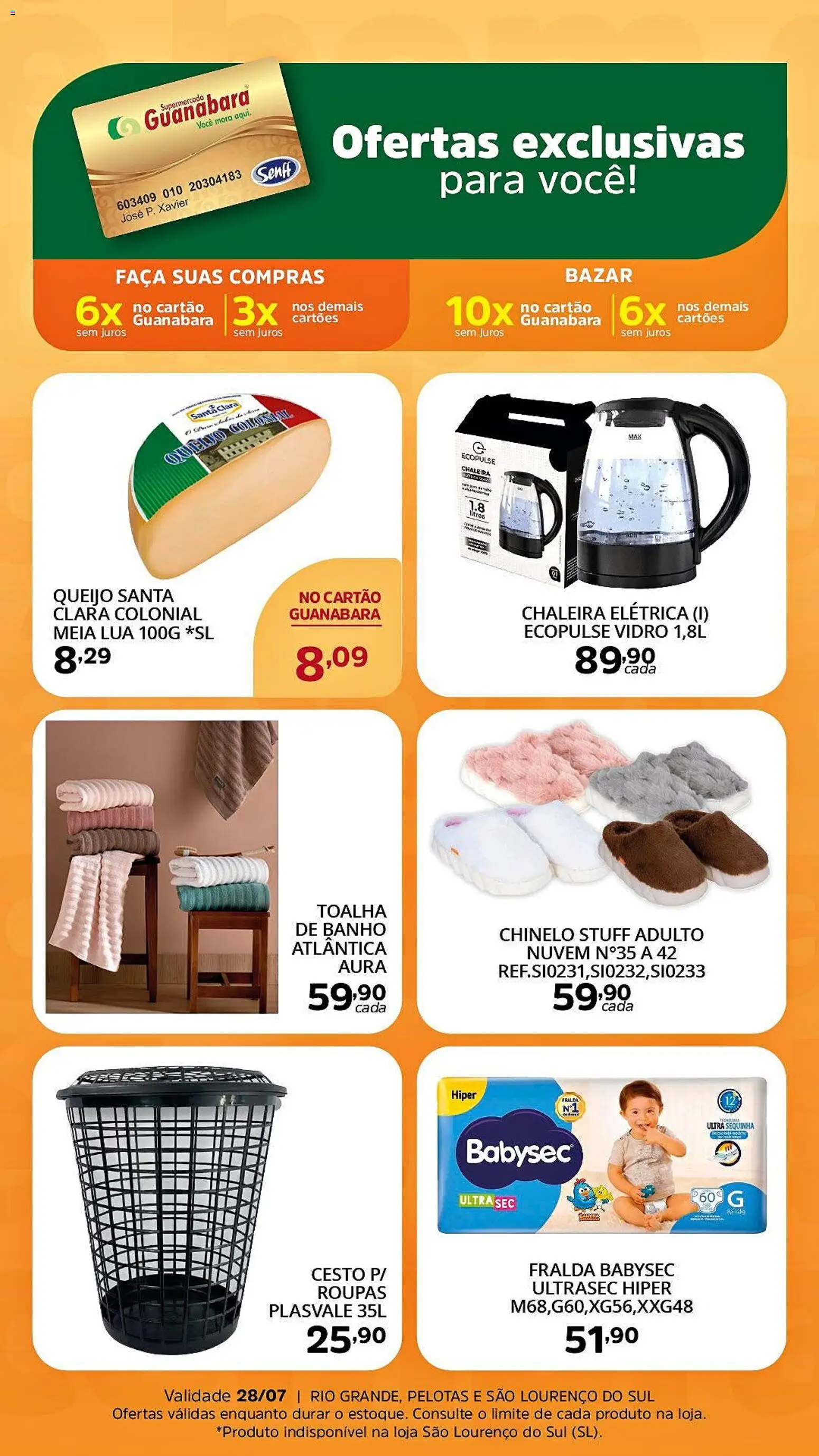 Supermercado Guanabara Folheto - válido de 17/07/2026 | Página: 1 | Produtos: Chaleira, Queijo, Toalha de banho, Roupas