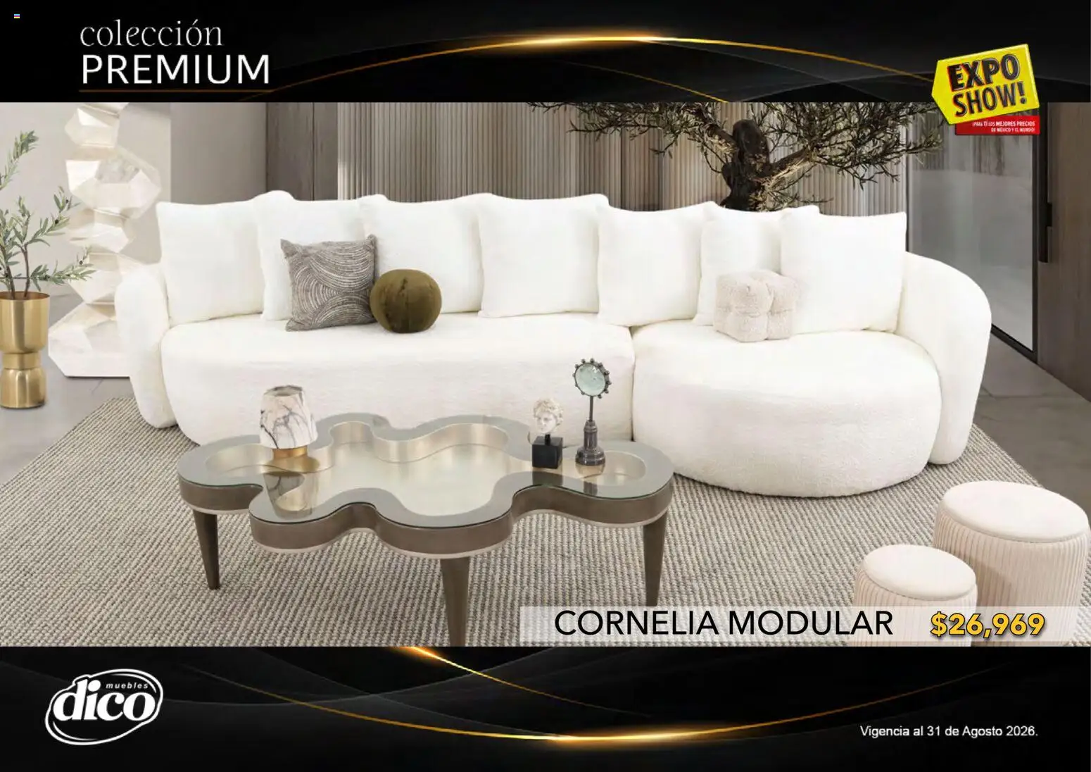 Nuevas ofertas de Muebles Dico válidas en toda la República Mexicana desde el 01/08/2026. ¡Encuentra las mejores ofertas en Muebles Dico catálogo Colección Premium! | Página: 30 | Productos: Modular