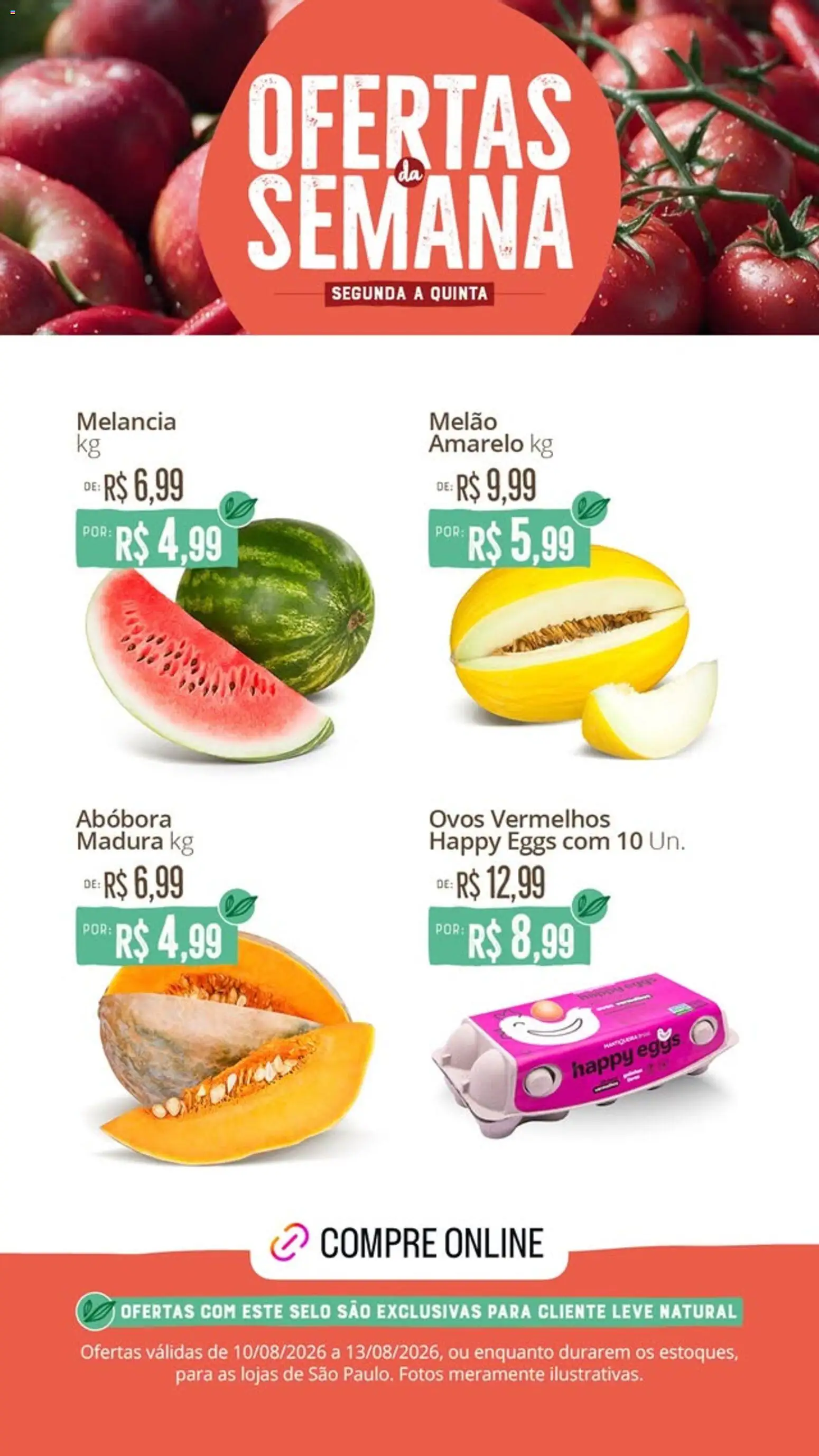Natural da Terra Folheto - válido de 10/08/2026 | Página: 1 | Produtos: Melão amarelo, Melancia, Melão, Ovos