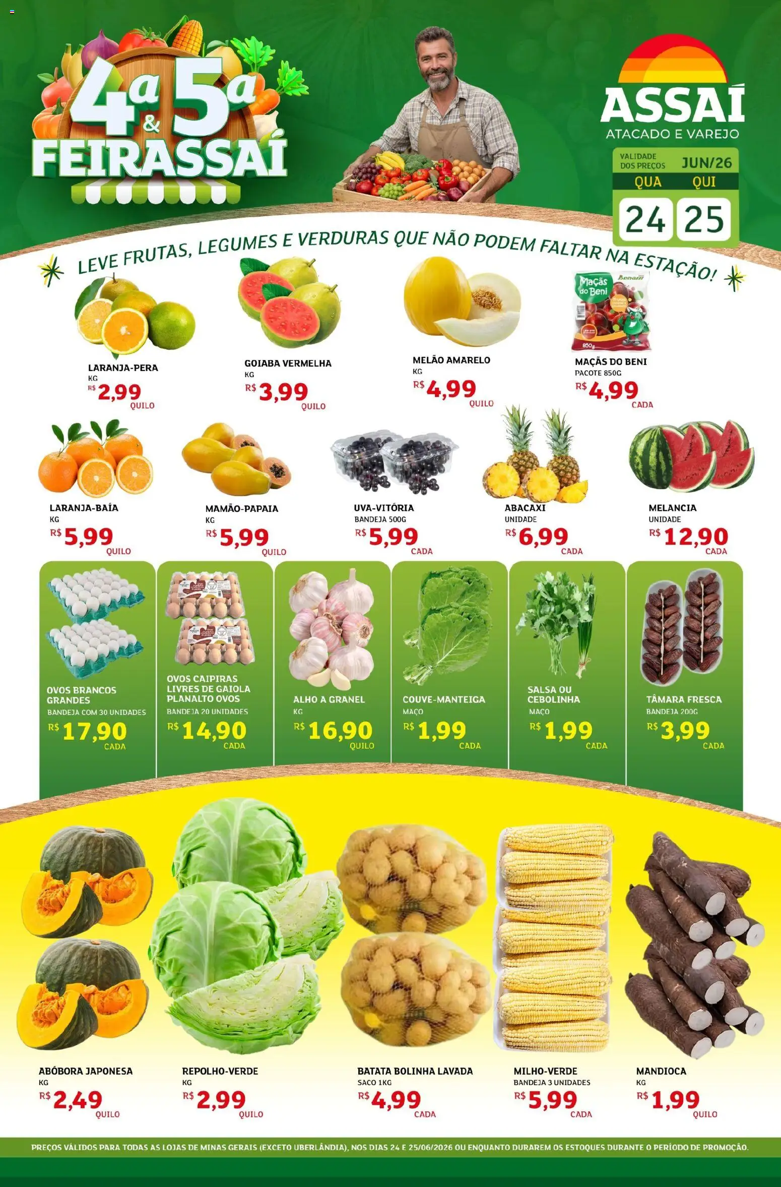 Assaí Atacadista Folheto - válido de 24/06/2026 | Página: 1 | Produtos: Melancia, Melão, Alho, Mandioca