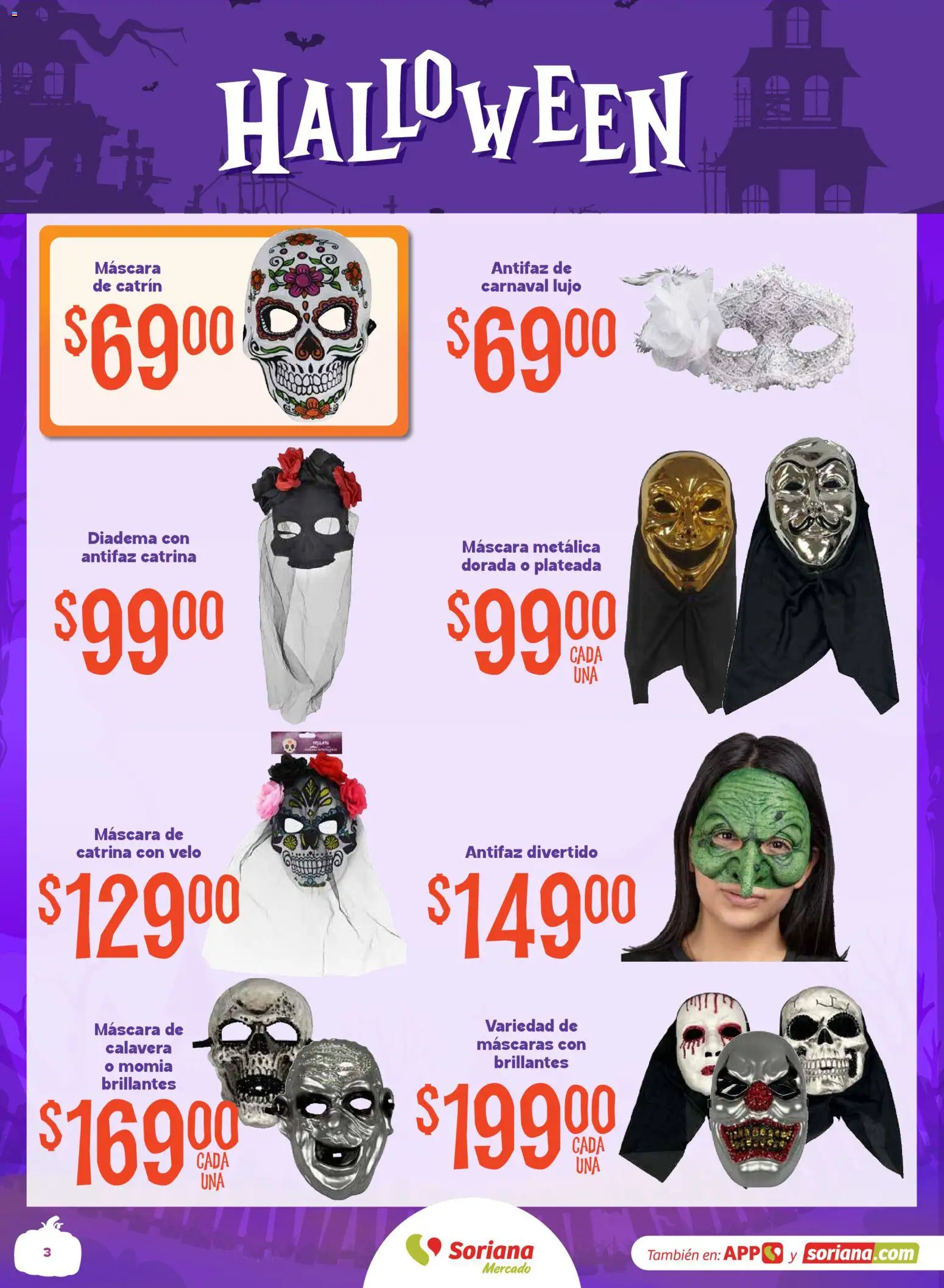 Nuevas ofertas de Soriana válidas en toda la República Mexicana desde el 01/10/2026. ¡Encuentra las mejores ofertas en Soriana Mercado - Halloween y Día de muertos! | Página: 3 | Productos: Máscara, Antifaz