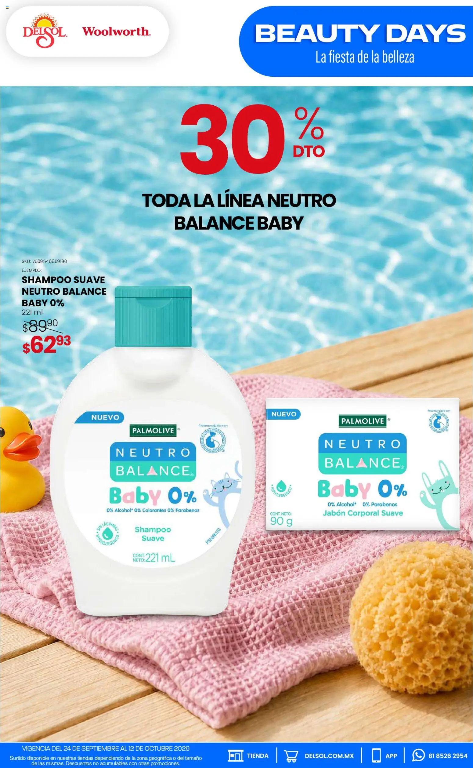 Nuevas ofertas de Del Sol y Woolworth válidas en toda la República Mexicana desde el 24/09/2026. ¡Encuentra las mejores ofertas en Del Sol y Woolworth catálogo Pasillo Colgate Septiembre! | Página: 8 | Productos: Shampoo, Jabón