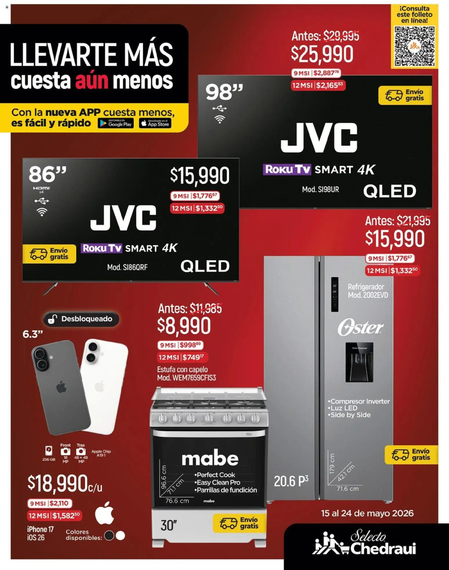 Nuevas ofertas de Chedraui válidas en toda la República Mexicana desde el 15.05.2026. ¡Encuentra las mejores ofertas en Chedraui folleto LLevarte más cuesta aún menos! | Página: 1 | Productos: Refrigerador