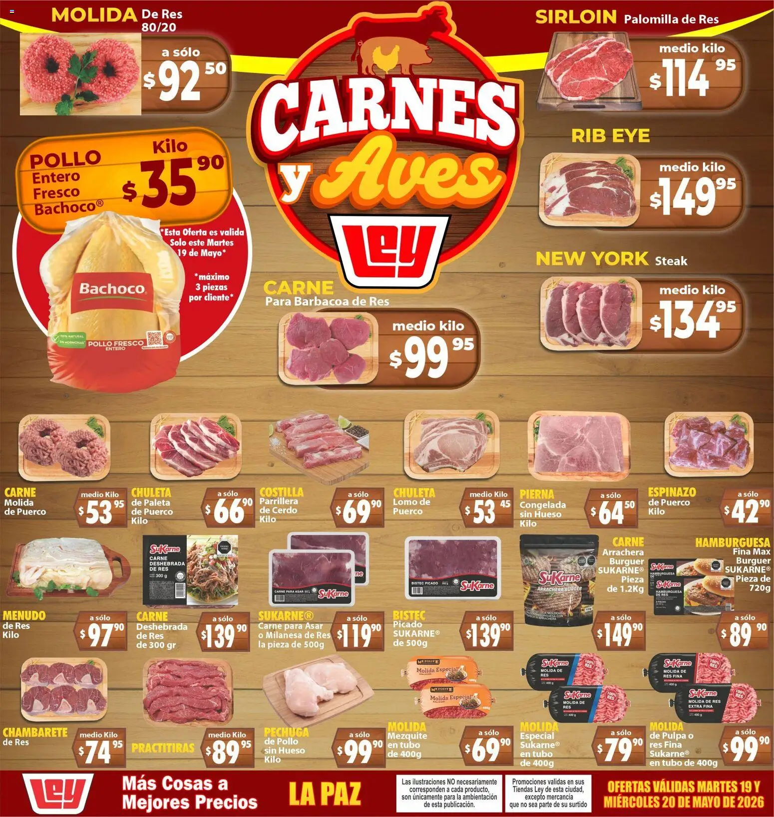 Nuevas ofertas de Casa Ley válidas en toda la República Mexicana desde el 19.05.2026. ¡Encuentra las mejores ofertas en Casa Ley folleto Carnes y Aves La Paz! | Página: 1 | Productos: Pollo, Milanesa, Paleta, Res