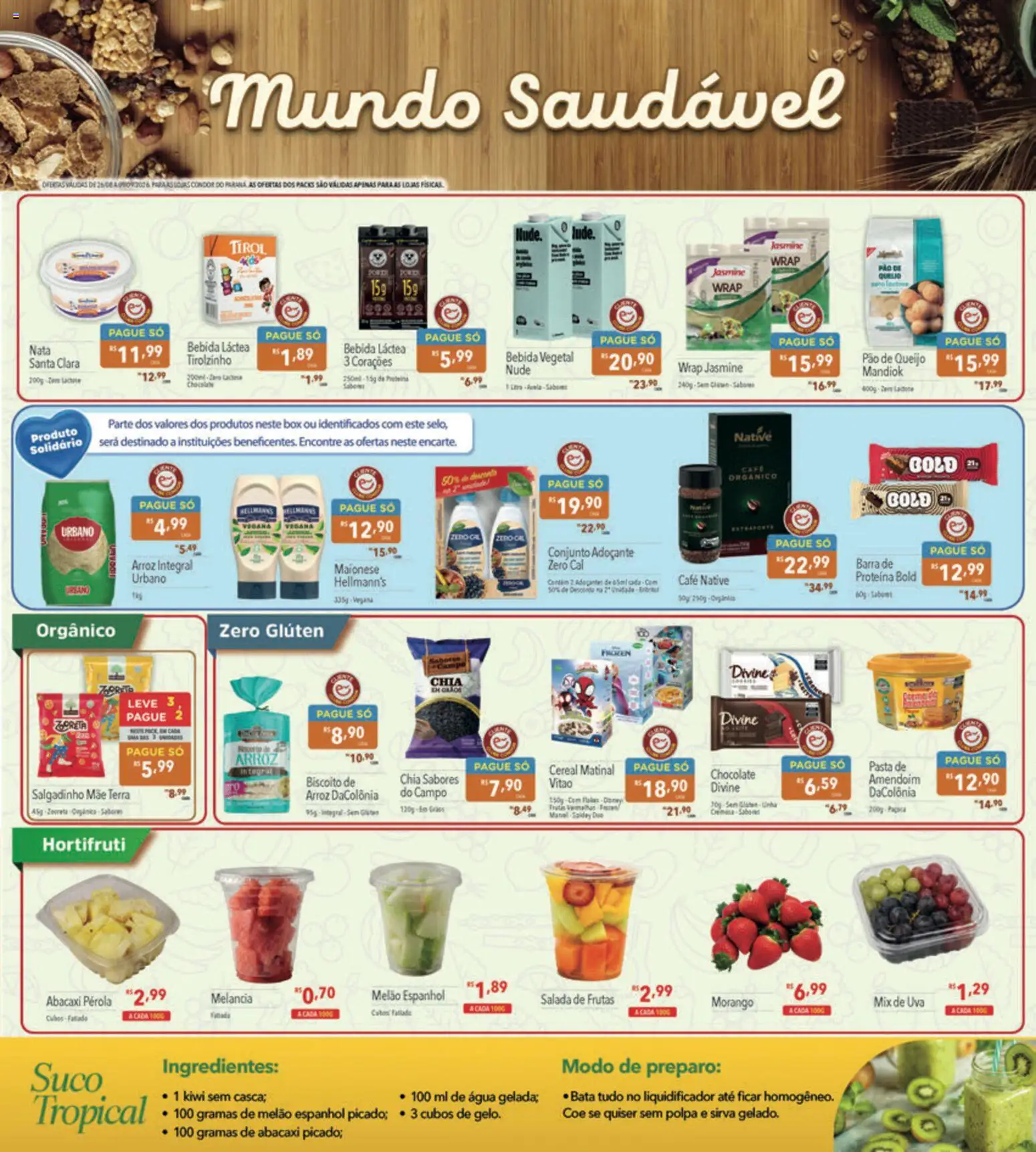 Supermercados Condor Folheto - válido de 26/08/2026 | Página: 9 | Produtos: Chocolate, Suco, Água, Proteína