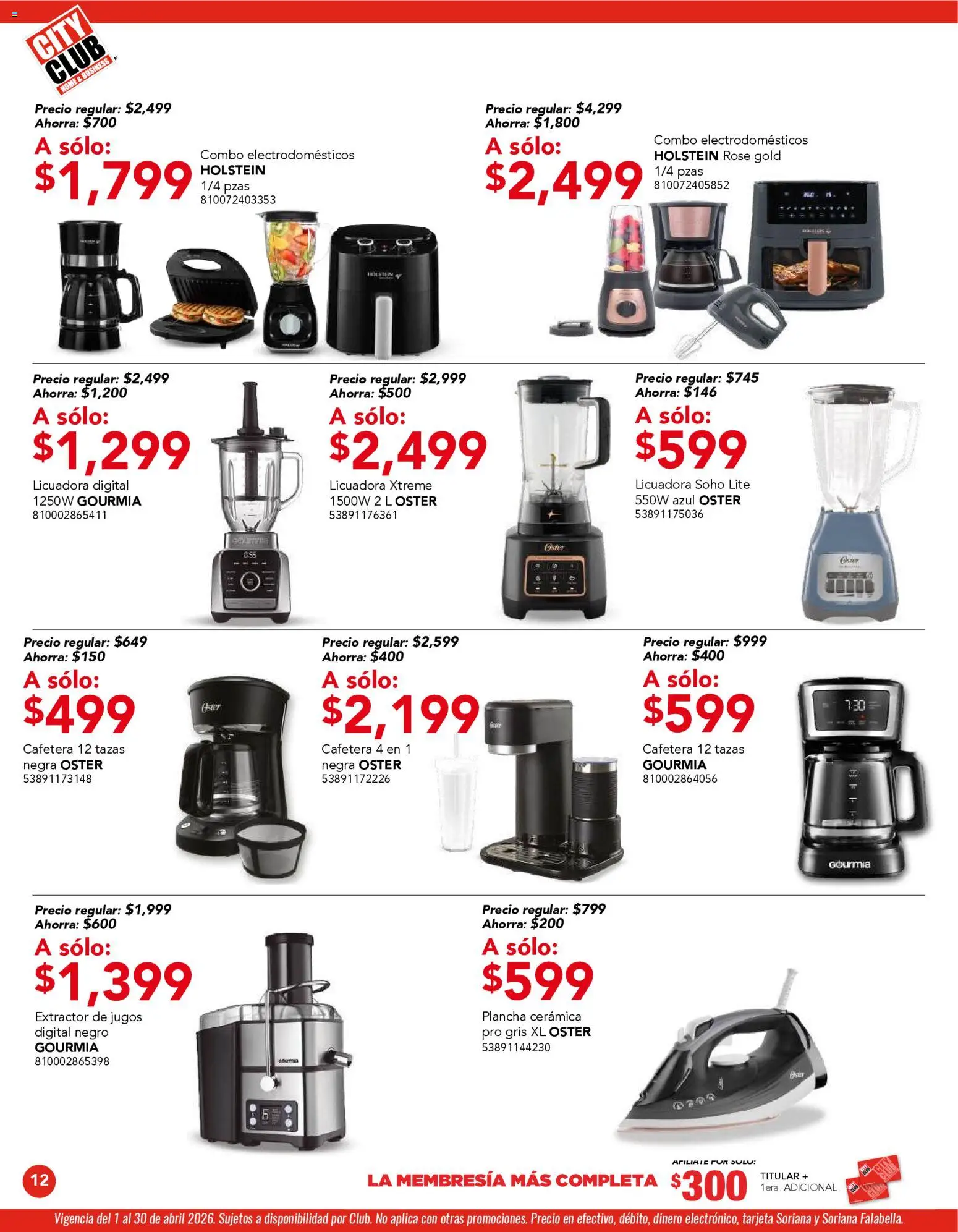 Nuevas ofertas de City Club válidas en toda la República Mexicana desde el 01.04.2026. ¡Encuentra las mejores ofertas en City Club catálogo! | Página: 12 | Productos: Licuadora, Cafetera, Plancha, Extractor