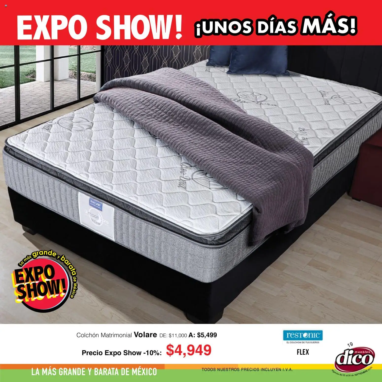 Nuevas ofertas de Muebles Dico válidas en toda la República Mexicana desde el 23/09/2026. ¡Encuentra las mejores ofertas en Muebles Dico catálogo Expo show! | Página: 19 | Productos: Colchón