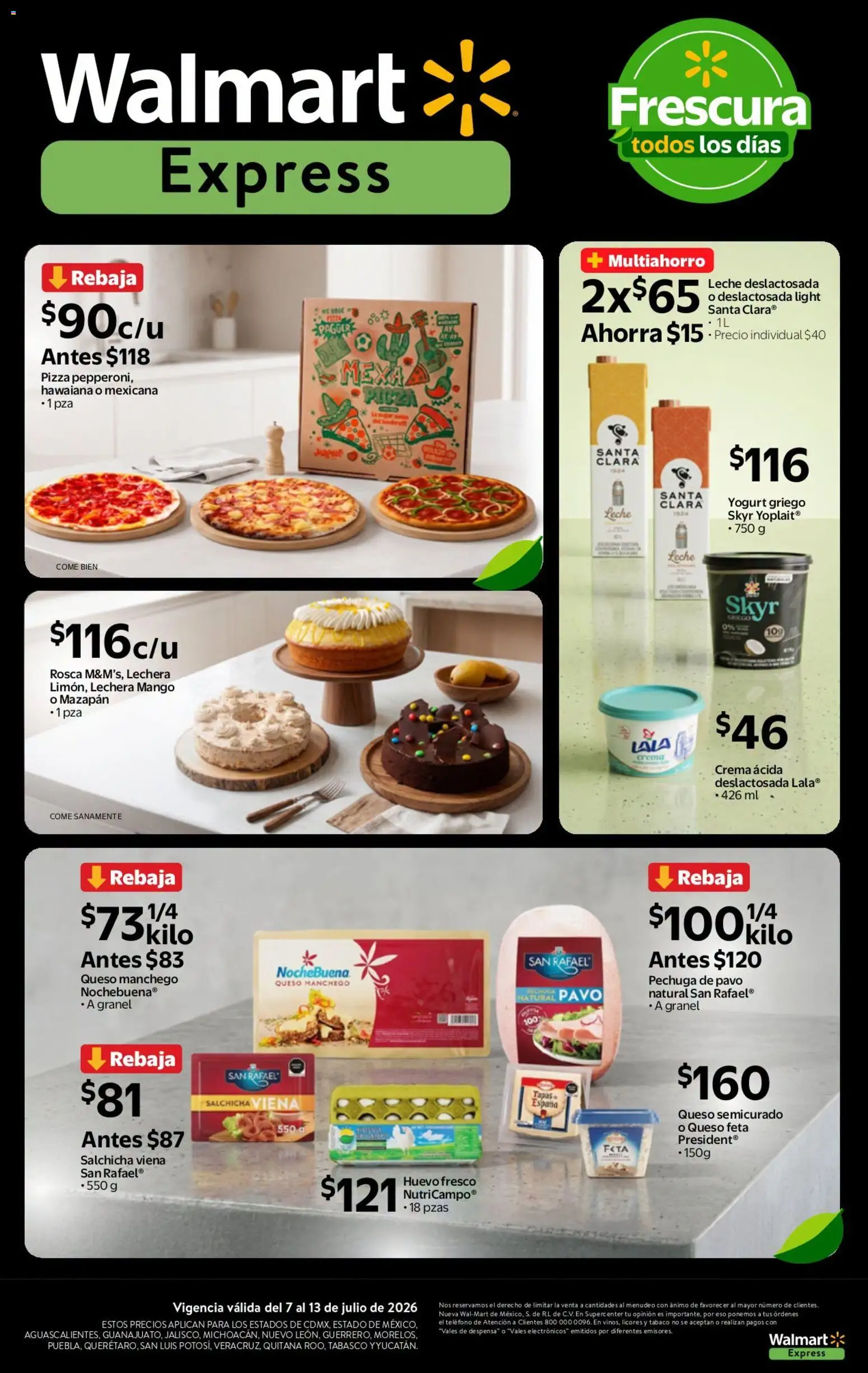 Nuevas ofertas de Walmart Express válidas en toda la República Mexicana desde el 07/07/2026. ¡Encuentra las mejores ofertas en Walmart Express folleto Calidad a precios bajos! | Página: 4 | Productos: Salchicha, Leche, Pizza, Teléfono