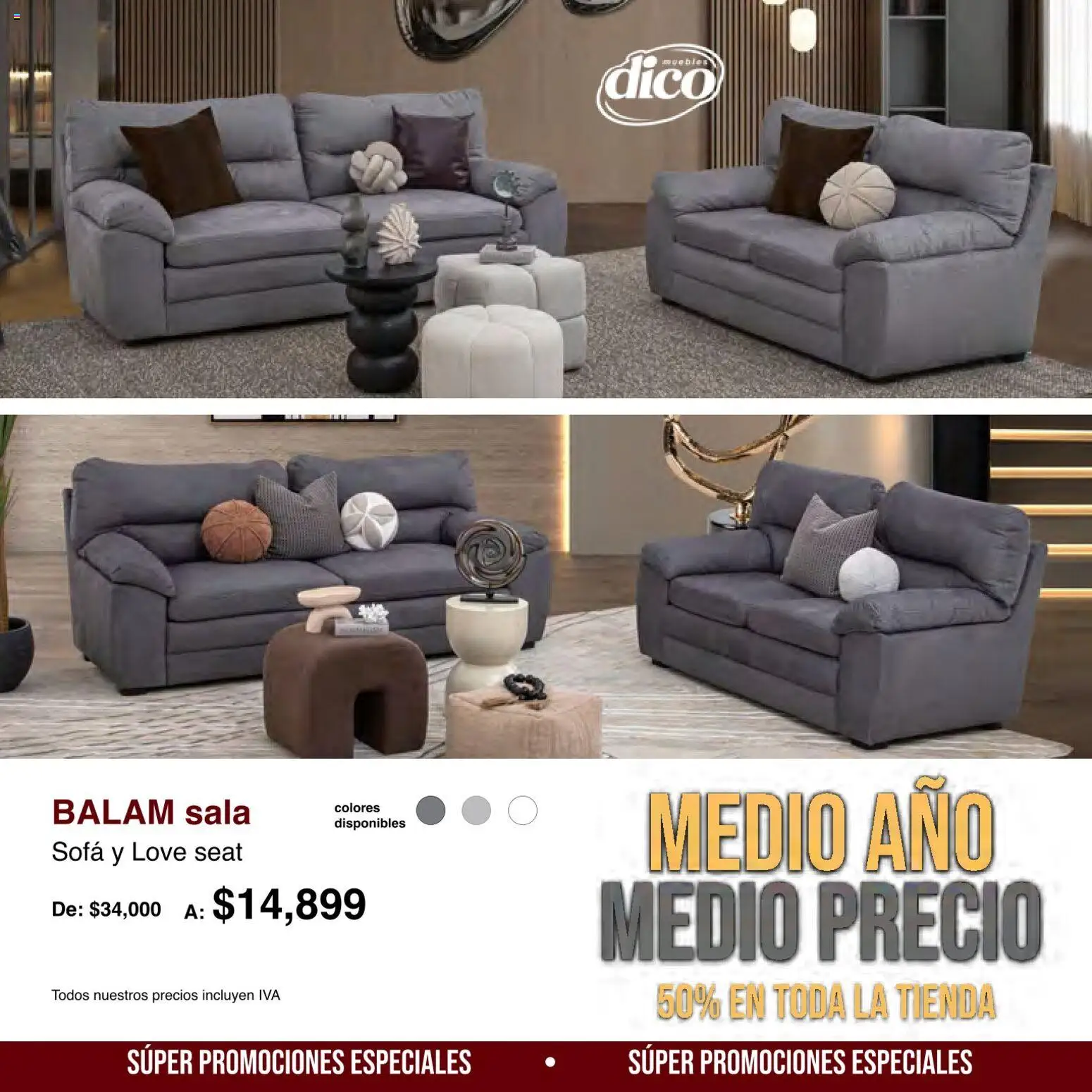 Nuevas ofertas de Muebles Dico válidas en toda la República Mexicana desde el 01/08/2026. ¡Encuentra las mejores ofertas en Muebles Dico catálogo Medio año, medio precio! | Página: 7 | Productos: Sofá, Sala
