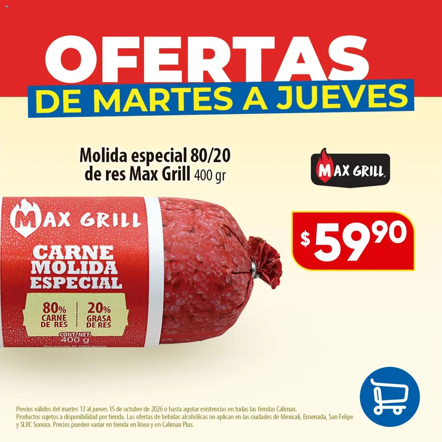 Nuevas ofertas de Calimax válidas en toda la República Mexicana desde el 13/10/2026. ¡Encuentra las mejores ofertas en Calimax folleto Ofertas de martes a jueves - carne! | Página: 1