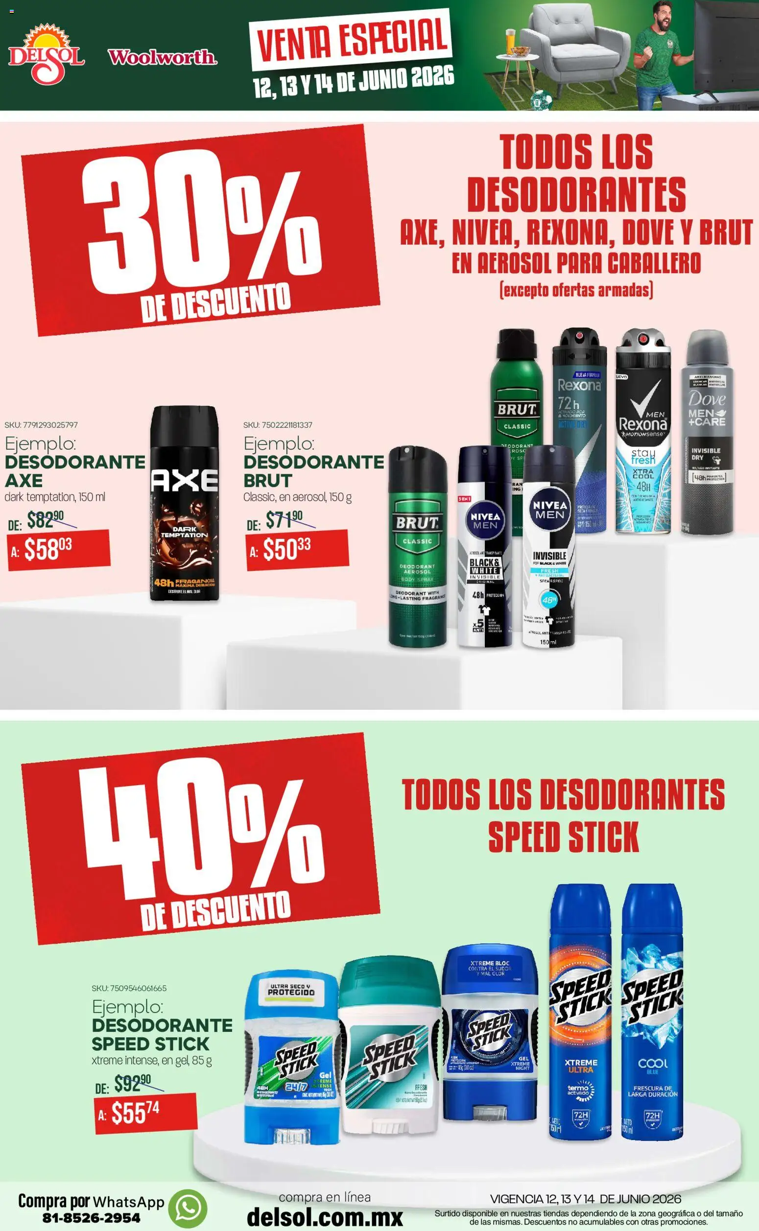 Nuevas ofertas de Del Sol y Woolworth válidas en toda la República Mexicana desde el 12.06.2026. ¡Encuentra las mejores ofertas en Del Sol y Woolworth catálogo! | Página: 12 | Productos: Desodorante, Body, Fragancia, Termo