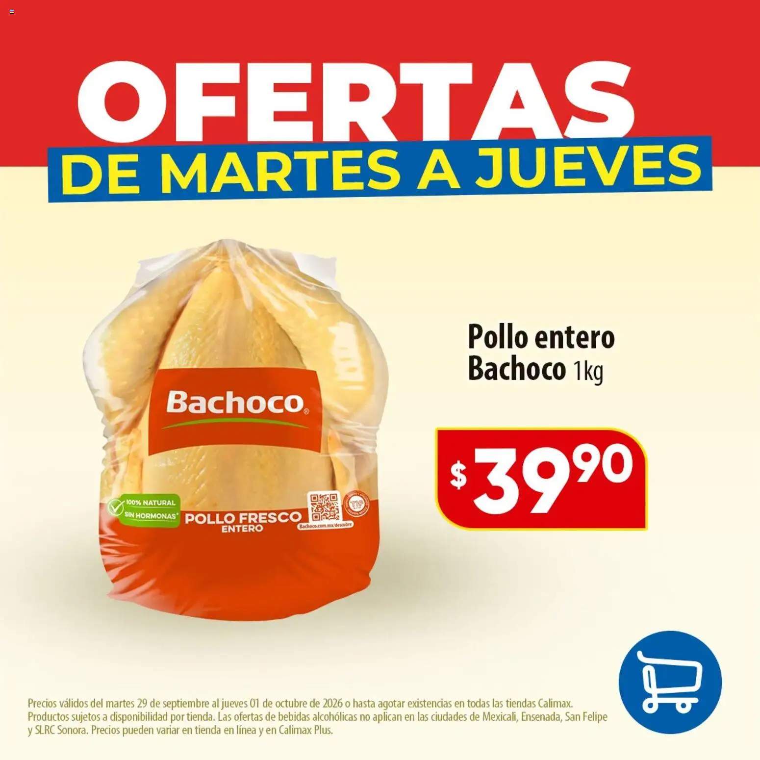 Nuevas ofertas de Calimax válidas en toda la República Mexicana desde el 29/09/2026. ¡Encuentra las mejores ofertas en Calimax folleto Ofertas de martes a jueves - carne! | Página: 2 | Productos: Pollo, Bebidas