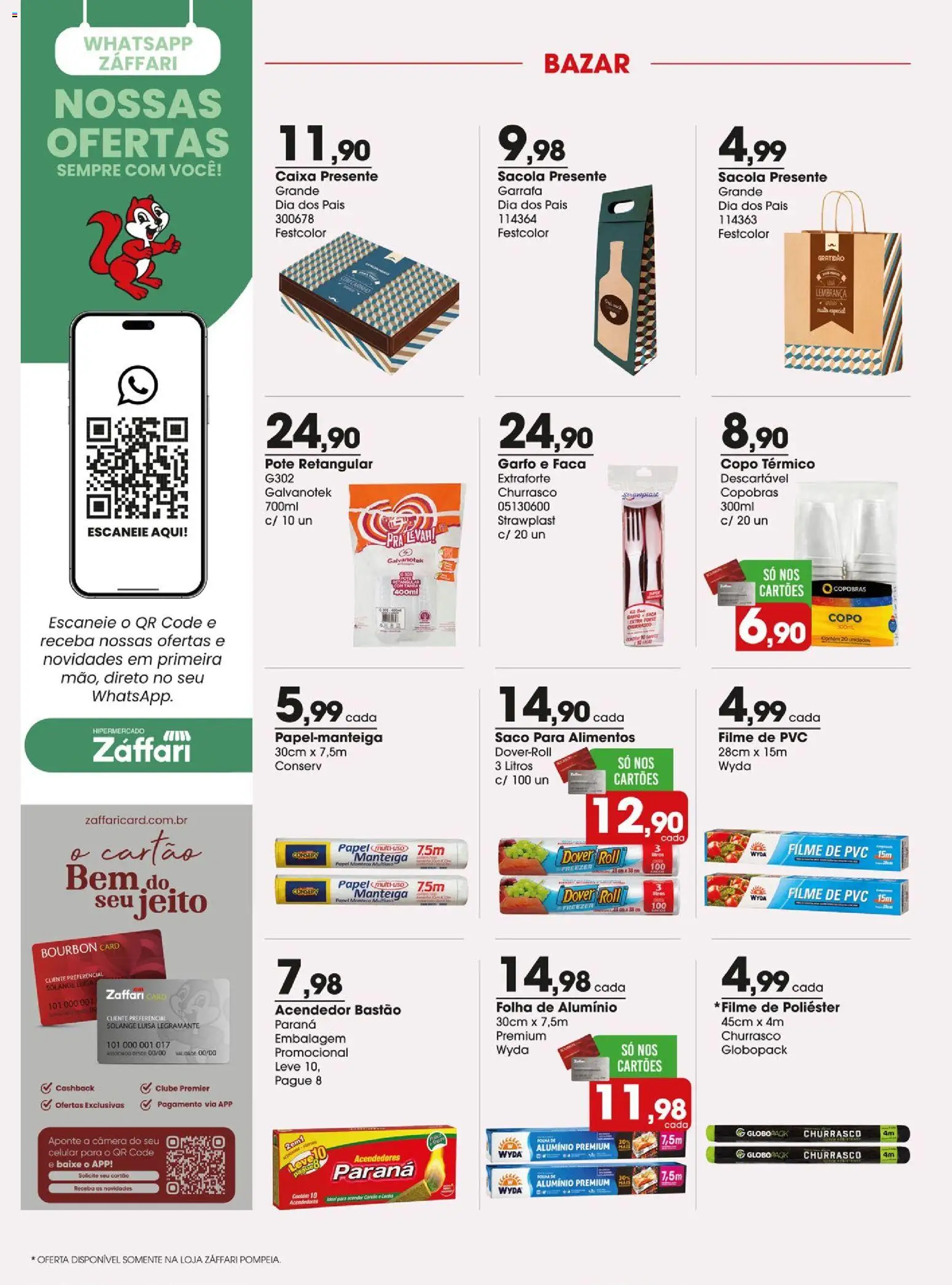Zaffari Folheto - válido de 31/07/2026 | Página: 10 | Produtos: Freezer, Manteiga, Bourbon, Câmera