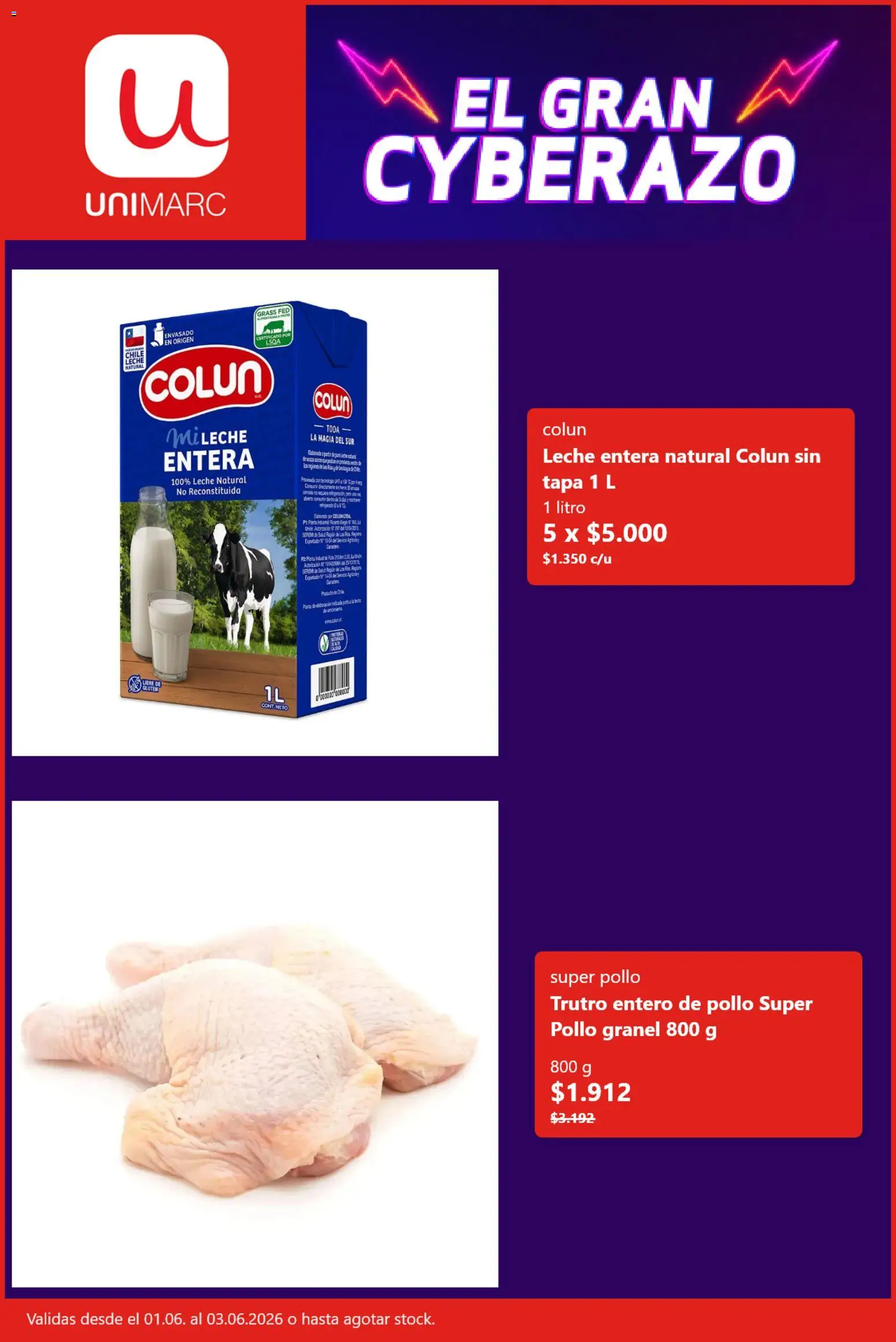 Unimarc Cyber Day │ válido desde el 01.06.2026 | Página: 4 | Productos: Leche, Pollo