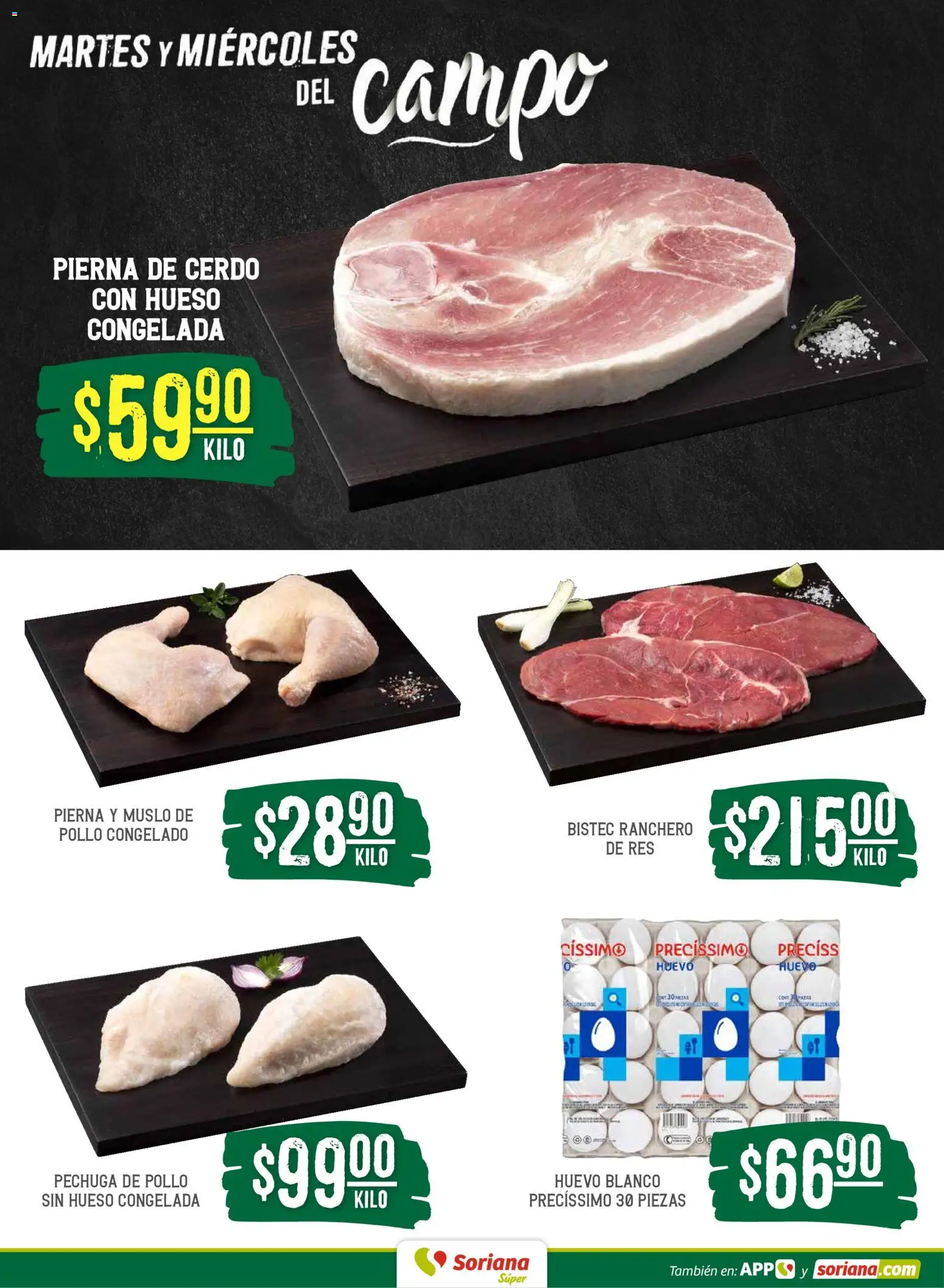 Nuevas ofertas de Soriana válidas en toda la República Mexicana desde el 05.05.2026. ¡Encuentra las mejores ofertas en Soriana Martes y Miércoles del Campo Súper: Ags, Nay, Jal, Qro, Col, Mich, Gto, Hgo, Tlax, Mor, Pue, Gro, Oax, Edo. de Mex, Vall! | Página: 4 | Productos: Pollo, Huevo, Cerdo, Res