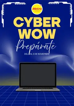 Vista previa de folleto Metro Cyber Wow Aviso de la Metro válido desde 22/11/2026