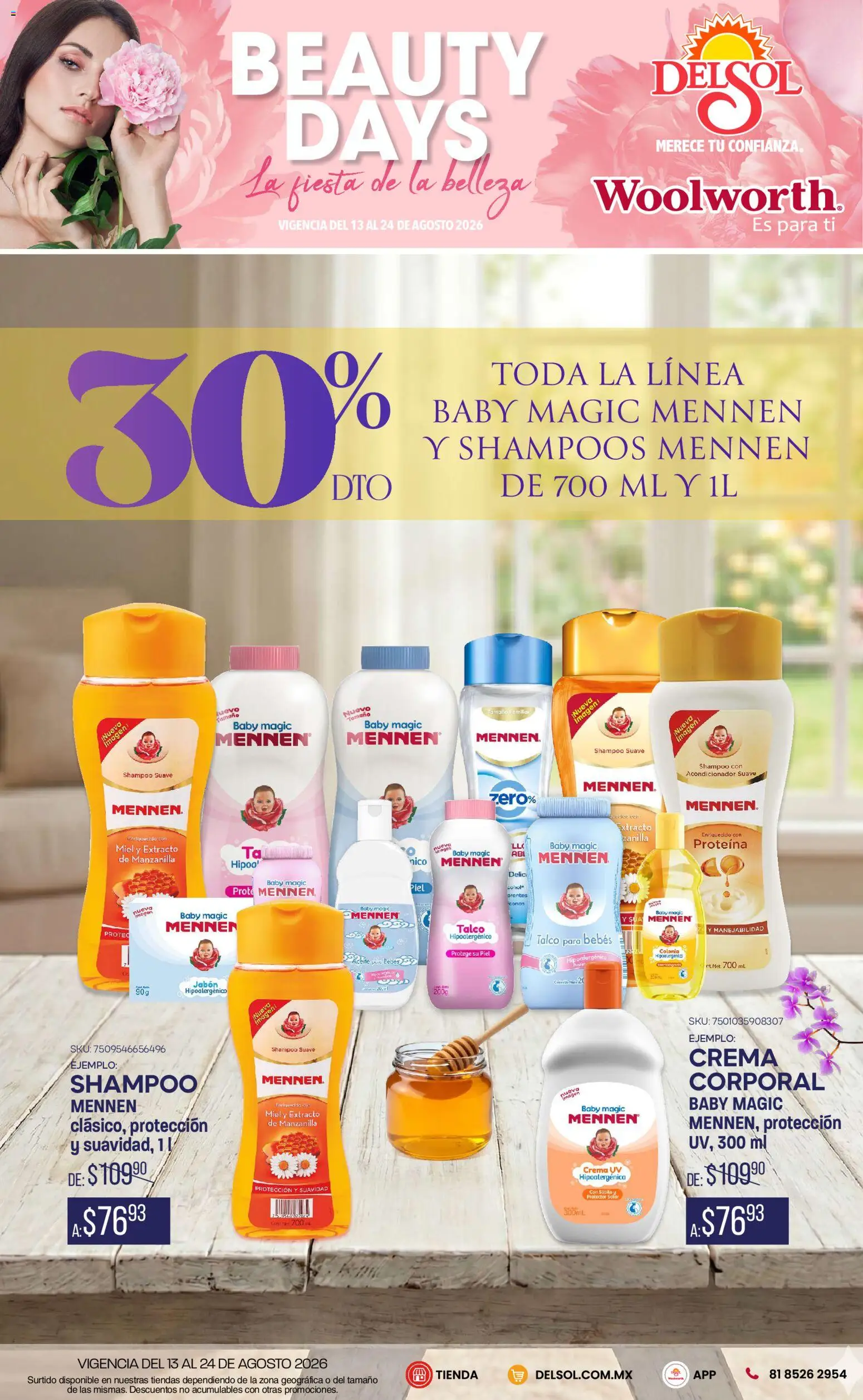 Nuevas ofertas de Del Sol y Woolworth válidas en toda la República Mexicana desde el 13/08/2026. ¡Encuentra las mejores ofertas en Del Sol y Woolworth catálogo! | Página: 6 | Productos: Aceite, Shampoo, Proteína, Protector solar