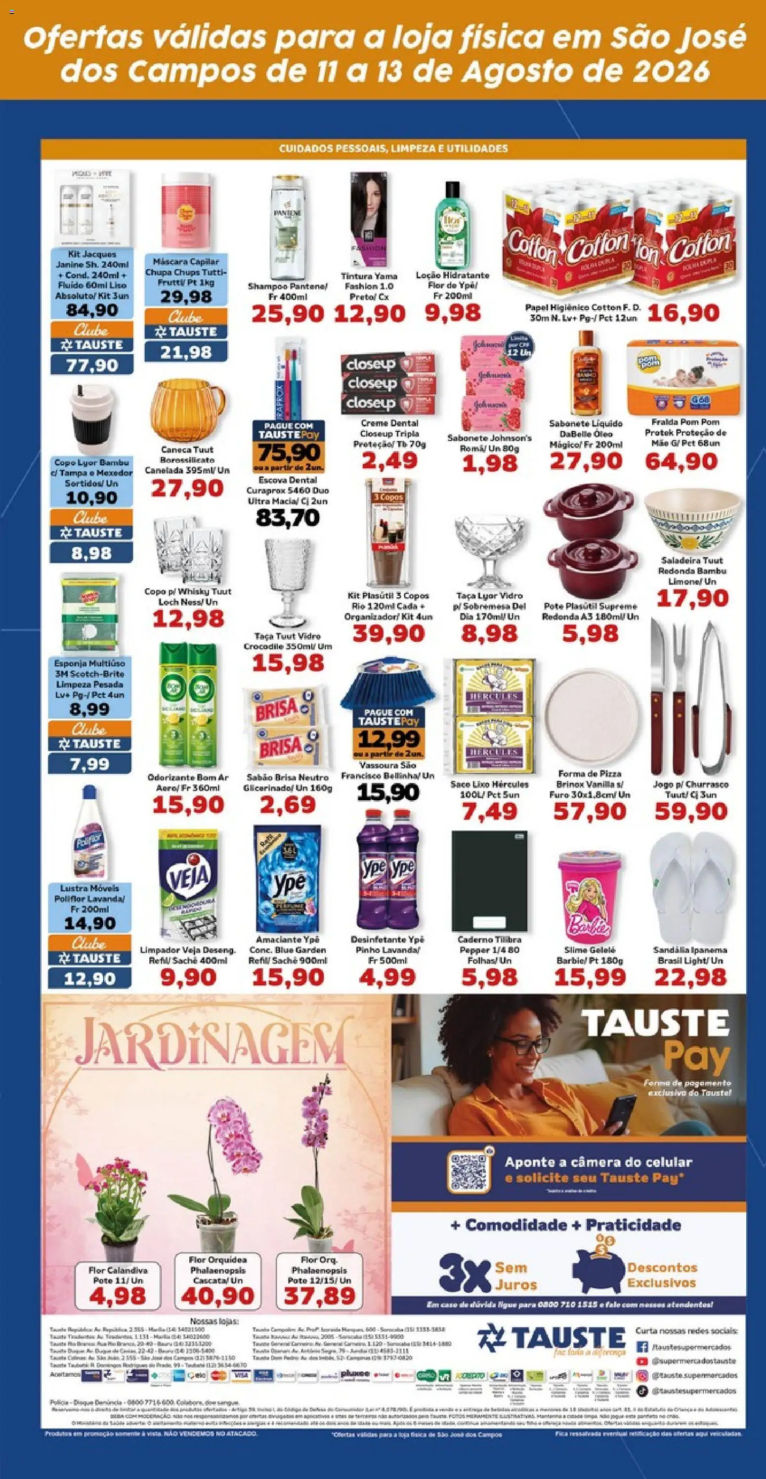 Tauste Folheto - válido de 11/08/2026 | Página: 5 | Produtos: Orquídea, Esponja, Papel higiênico, Vassoura