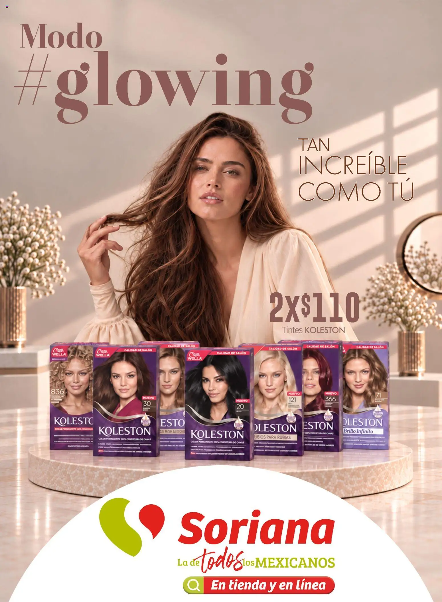 Nuevas ofertas de Soriana válidas en toda la República Mexicana desde el 15/10/2026. ¡Encuentra las mejores ofertas en Soriana folleto Modo #Glowing! | Página: 1