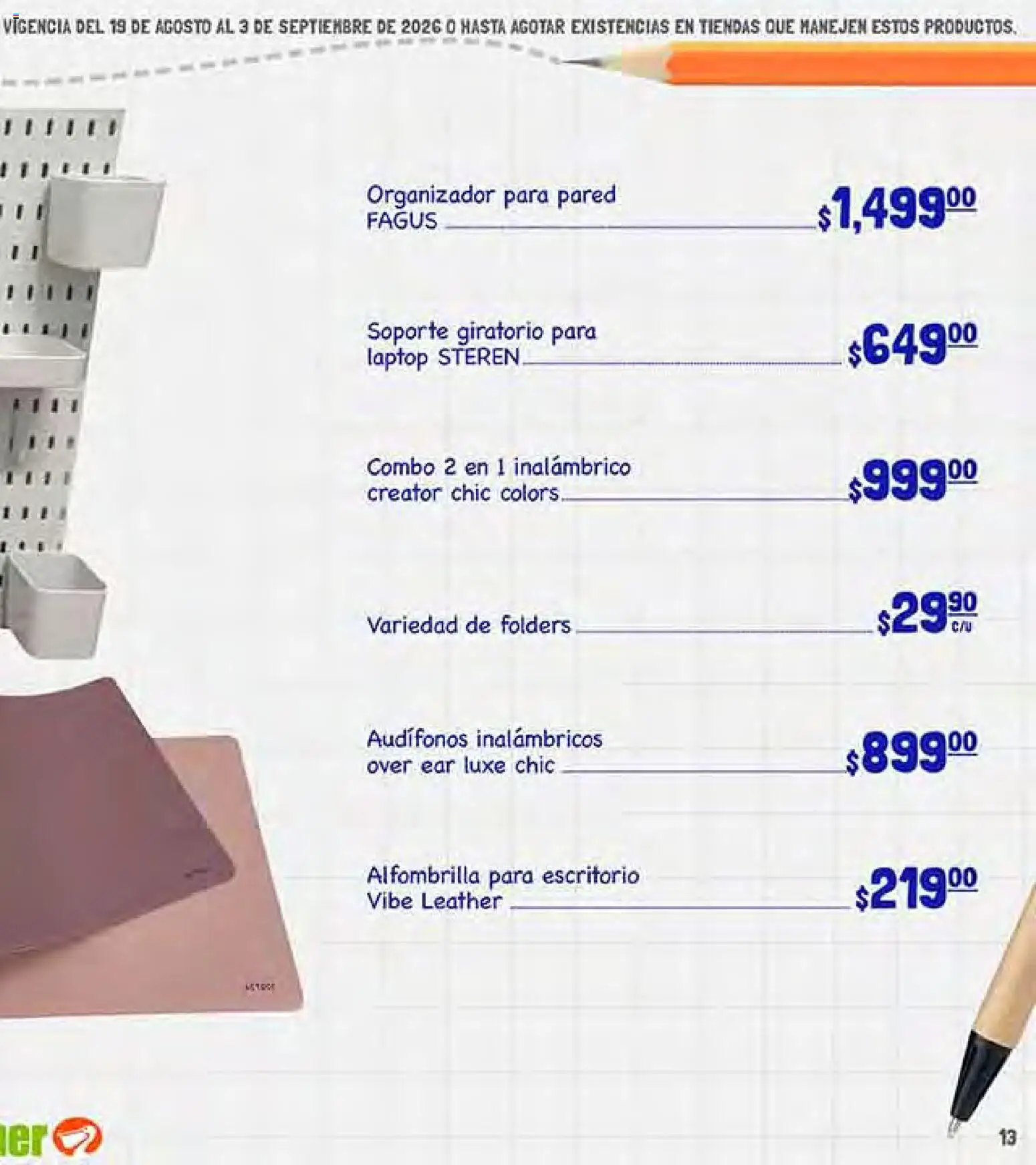 Nuevas ofertas de La Comer válidas en toda la República Mexicana desde el 19/08/2026. ¡Encuentra las mejores ofertas en La Comer folleto! | Página: 25 | Productos: Audífonos, Organizador, Escritorio, Laptop