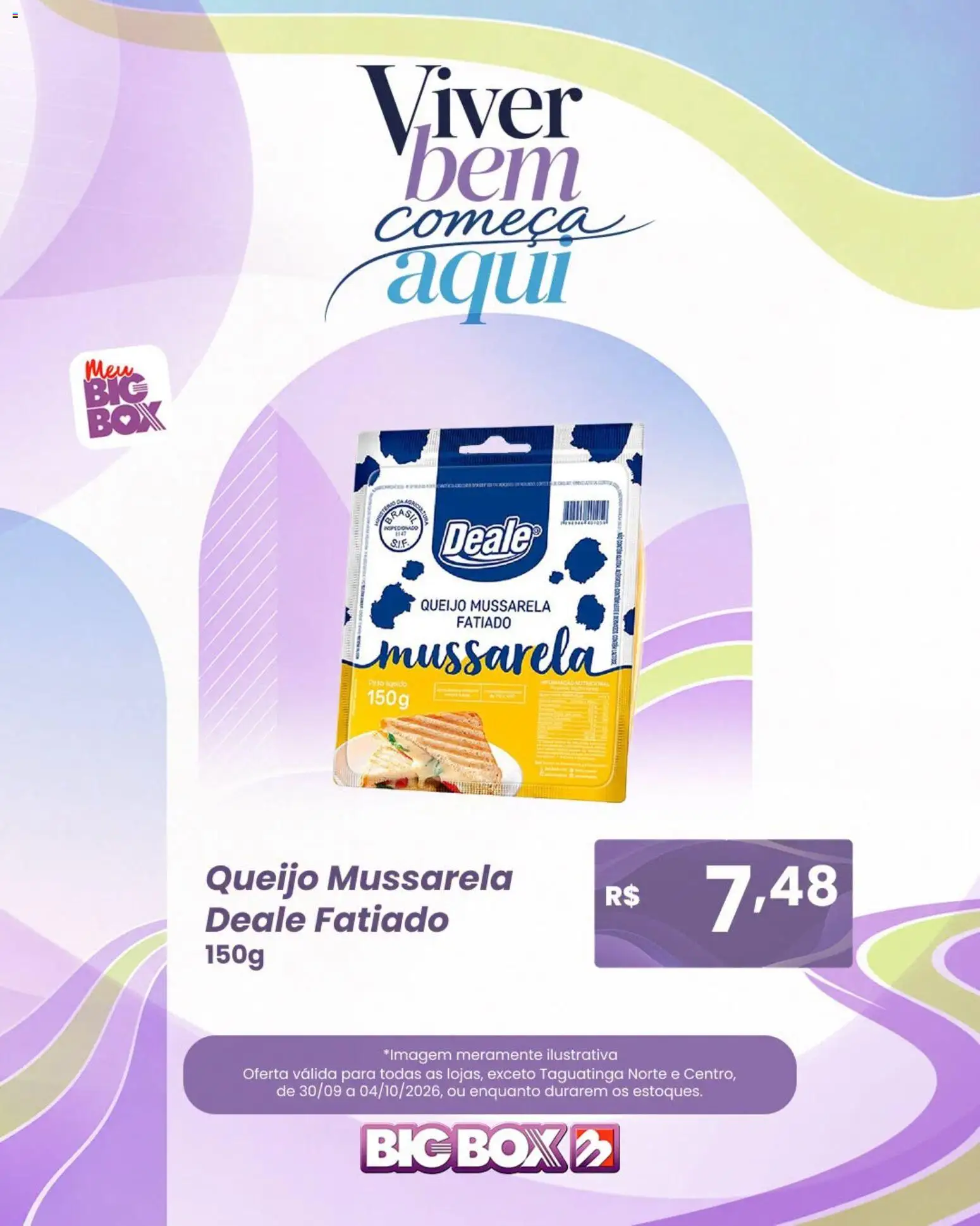 Big Box Folheto - válido de 30/09/2026 | Página: 4 | Produtos: Queijo, Mussarela