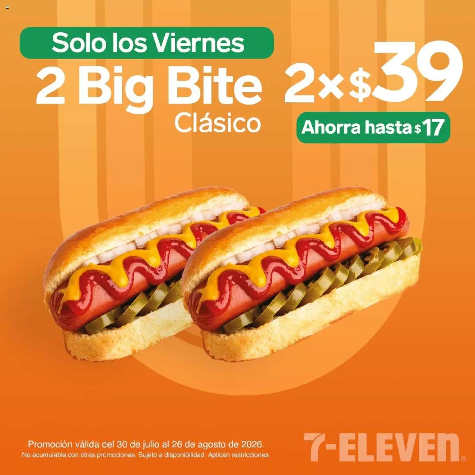 Nuevas ofertas de 7-Eleven válidas en toda la República Mexicana desde el 30/07/2026. ¡Encuentra las mejores ofertas en 7-Eleven folleto! | Página: 3
