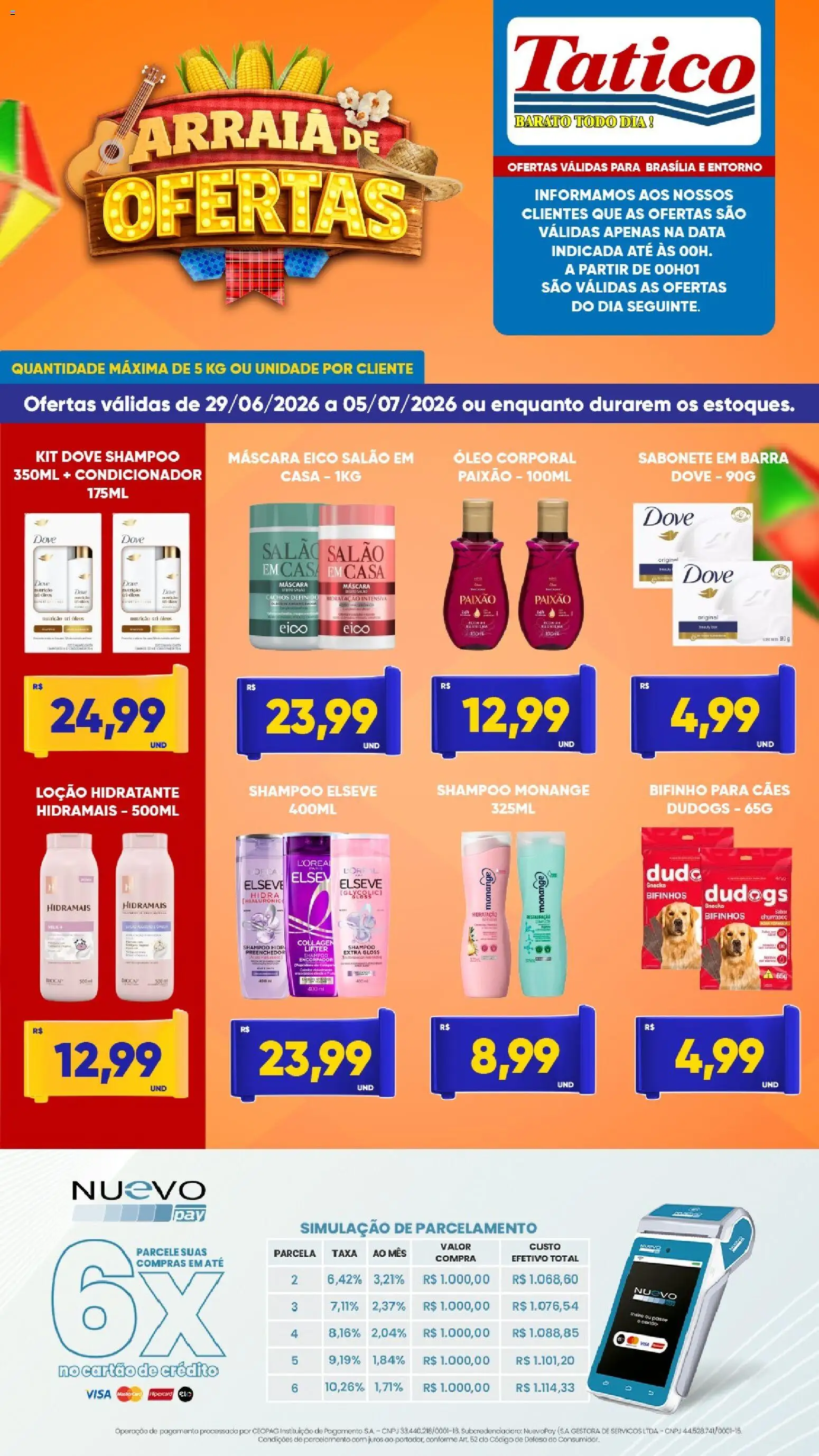 Tatico Folheto - válido de 29/06/2026 | Página: 9 | Produtos: Shampoo, Condicionador, Mel, Dove