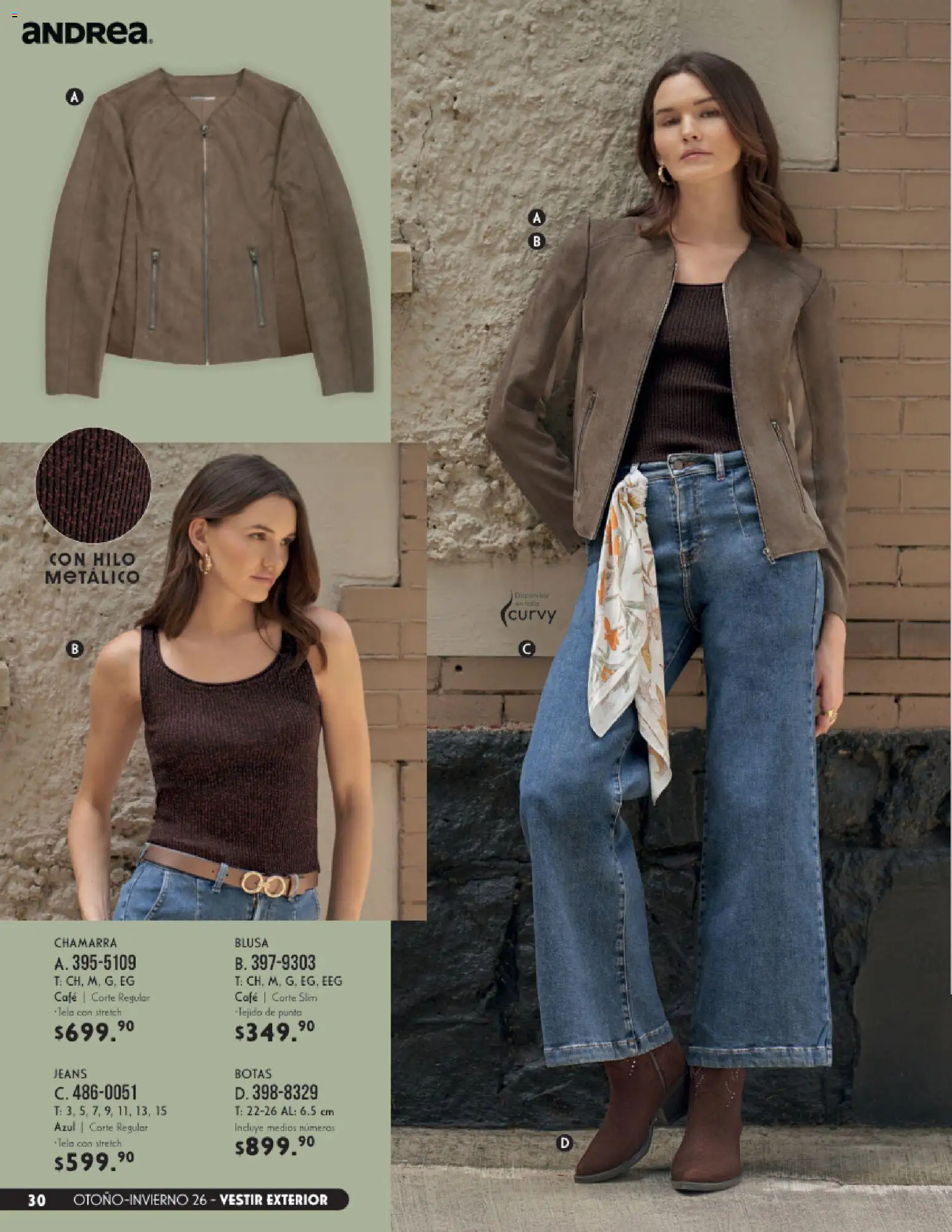 Nuevas ofertas de Andrea válidas en toda la República Mexicana desde el 23/08/2026. ¡Encuentra las mejores ofertas en Andrea catálogo Vestir! | Página: 30 | Productos: Blusa, Botas, Chamarra, Café
