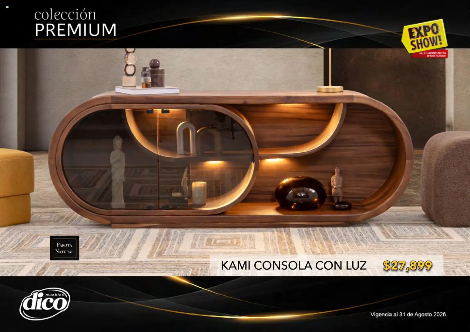 Nuevas ofertas de Muebles Dico válidas en toda la República Mexicana desde el 01/08/2026. ¡Encuentra las mejores ofertas en Muebles Dico catálogo Colección Premium! | Página: 5