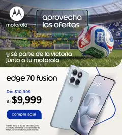 Vista previa de Motorola, nuevo folleto de la tienda, válido en México a partir del 03/07/2026