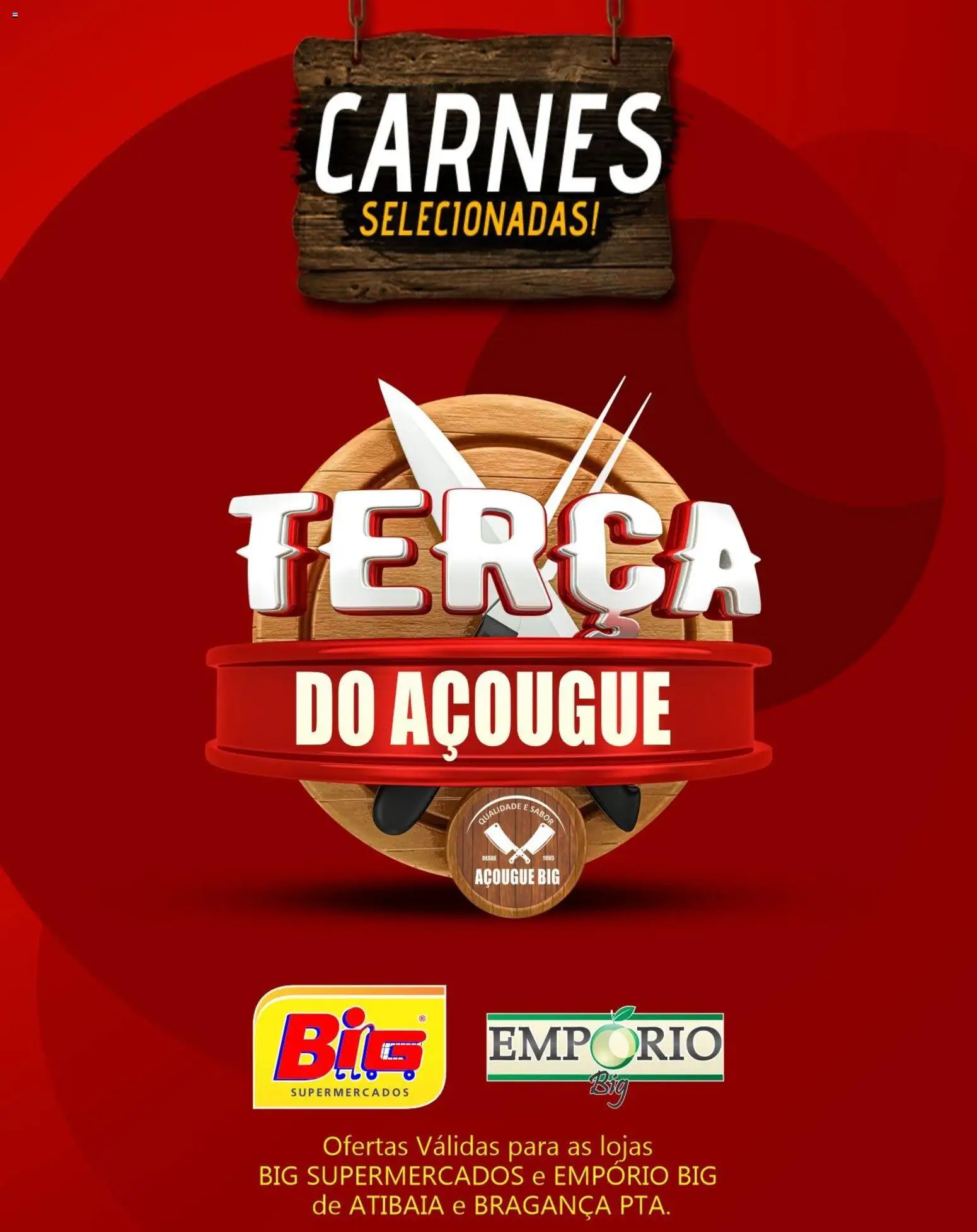 Big Supermercados Terça-feira 6 Outubro