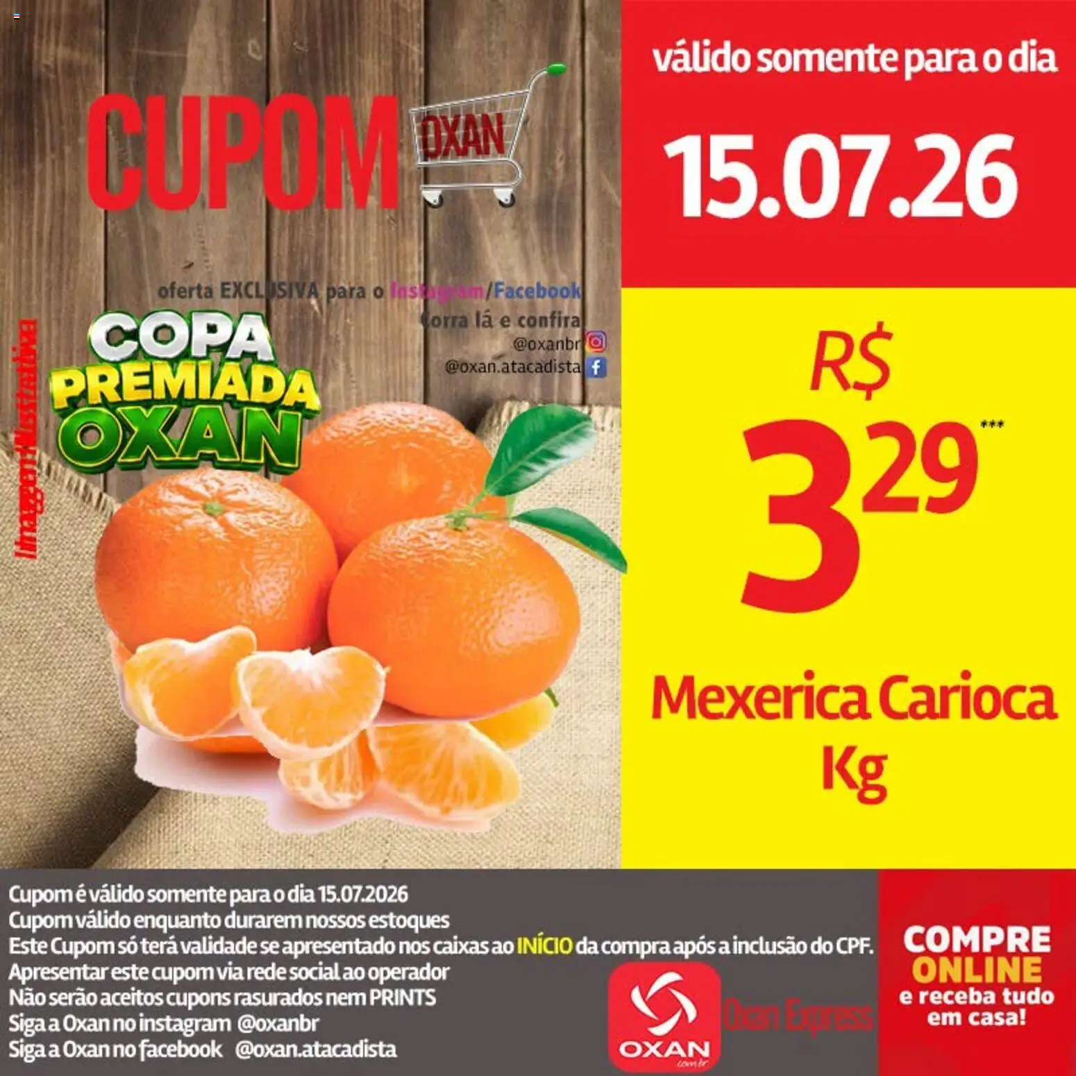Oxan Atacadista Folheto - válido de 15/07/2026 | Página: 6 | Produtos: Mexerica, Copa