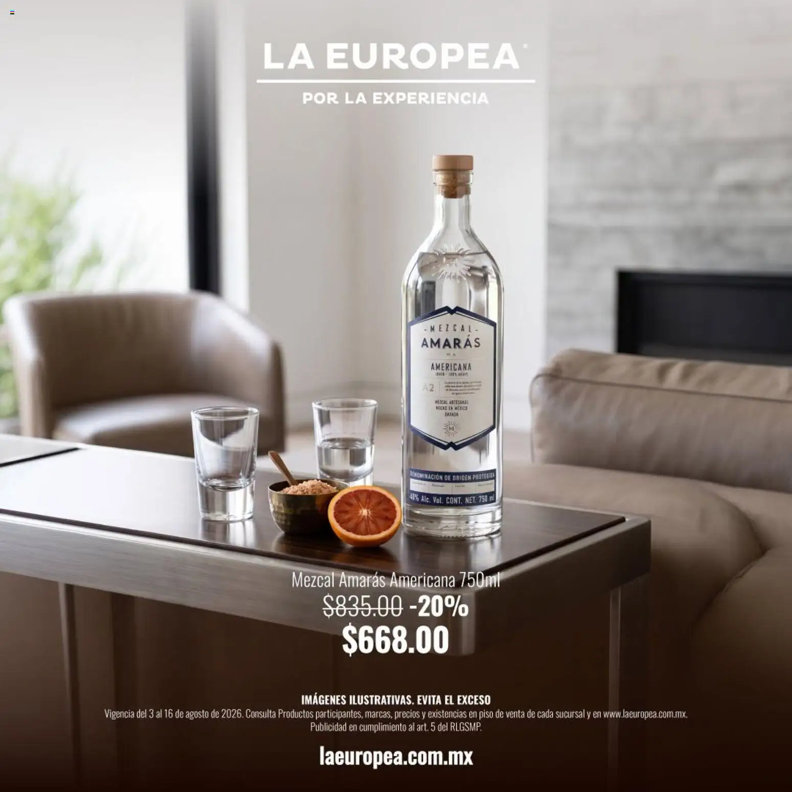 Nuevas ofertas de La Europea válidas en toda la República Mexicana desde el 03/08/2026. ¡Encuentra las mejores ofertas en La Europea catálogo Mezcal Amarás! | Página: 4