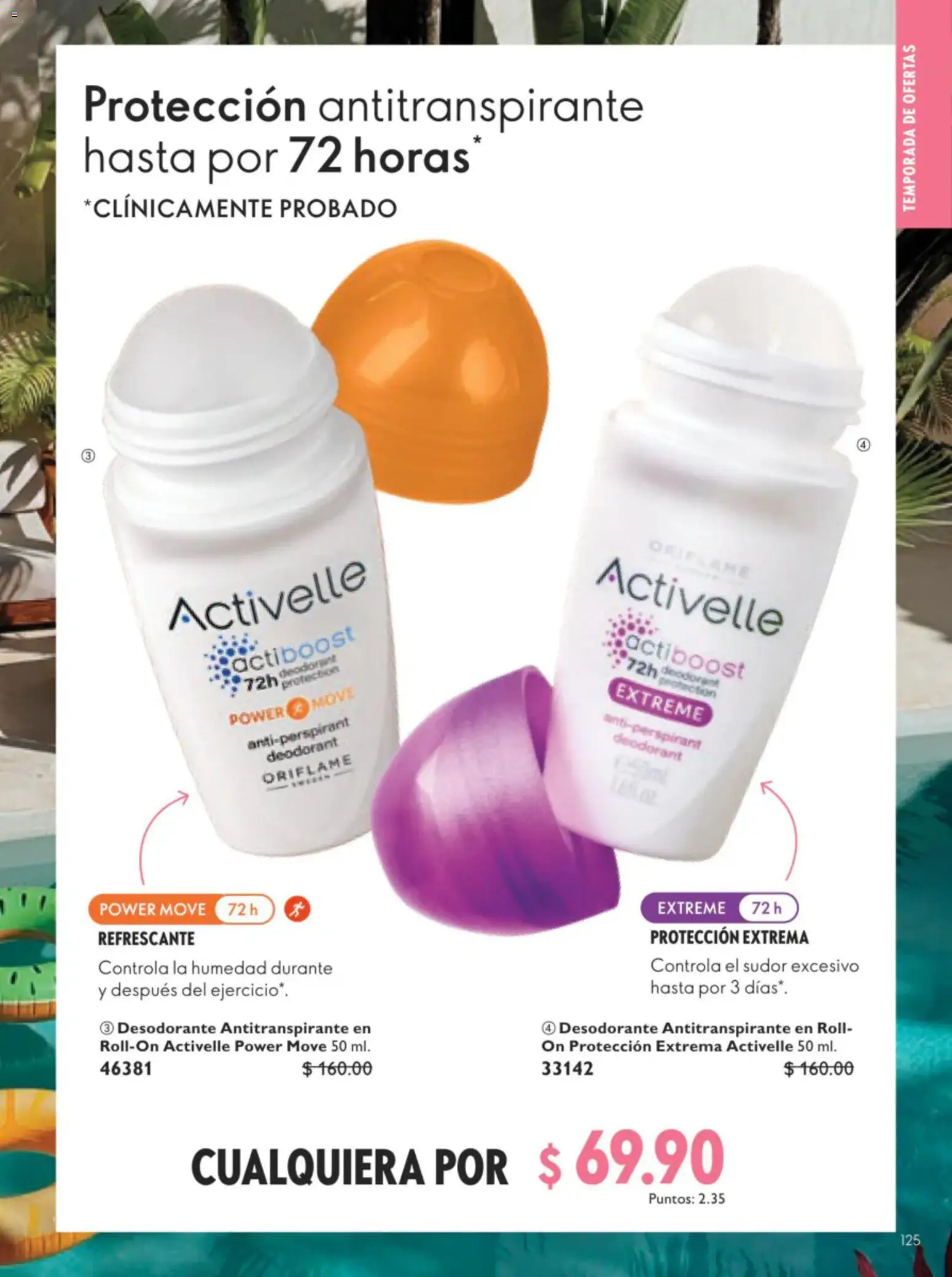 Nuevas ofertas de Oriflame válidas en toda la República Mexicana desde el 11/07/2026. ¡Encuentra las mejores ofertas en Oriflame campaña 10 2026! | Página: 125 | Productos: Desodorante, Antitranspirante