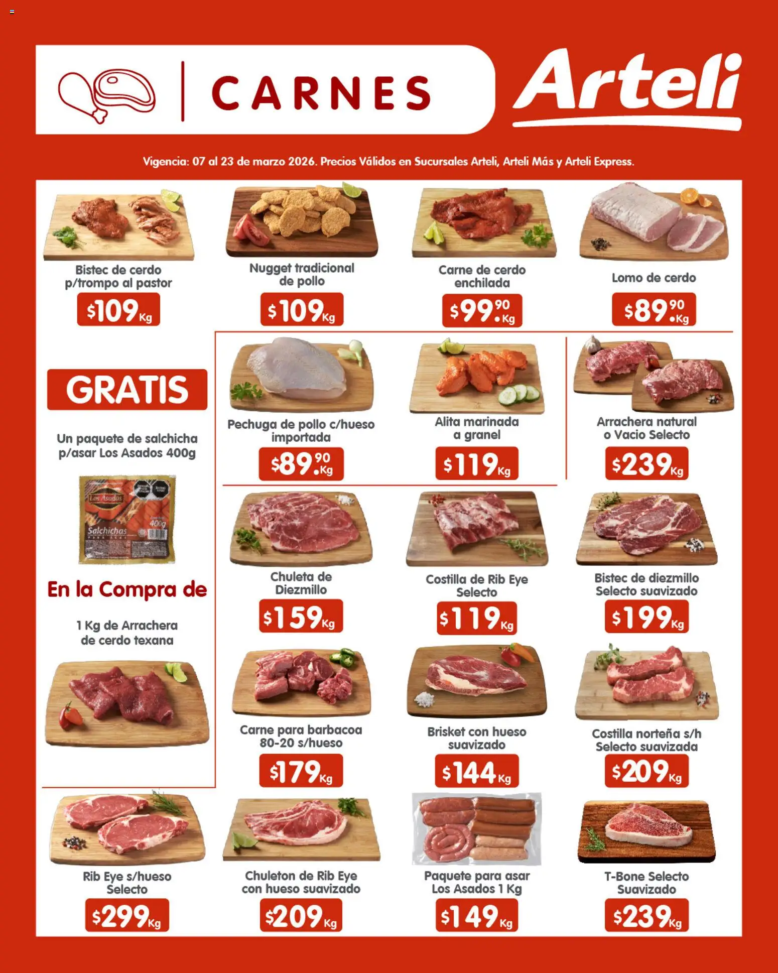 Nuevas ofertas de Arteli válidas en toda la República Mexicana desde el 07.03.2026. ¡Encuentra las mejores ofertas en Arteli folleto Quincenal! | Página: 10 | Productos: Pollo, Salchicha, Cerdo