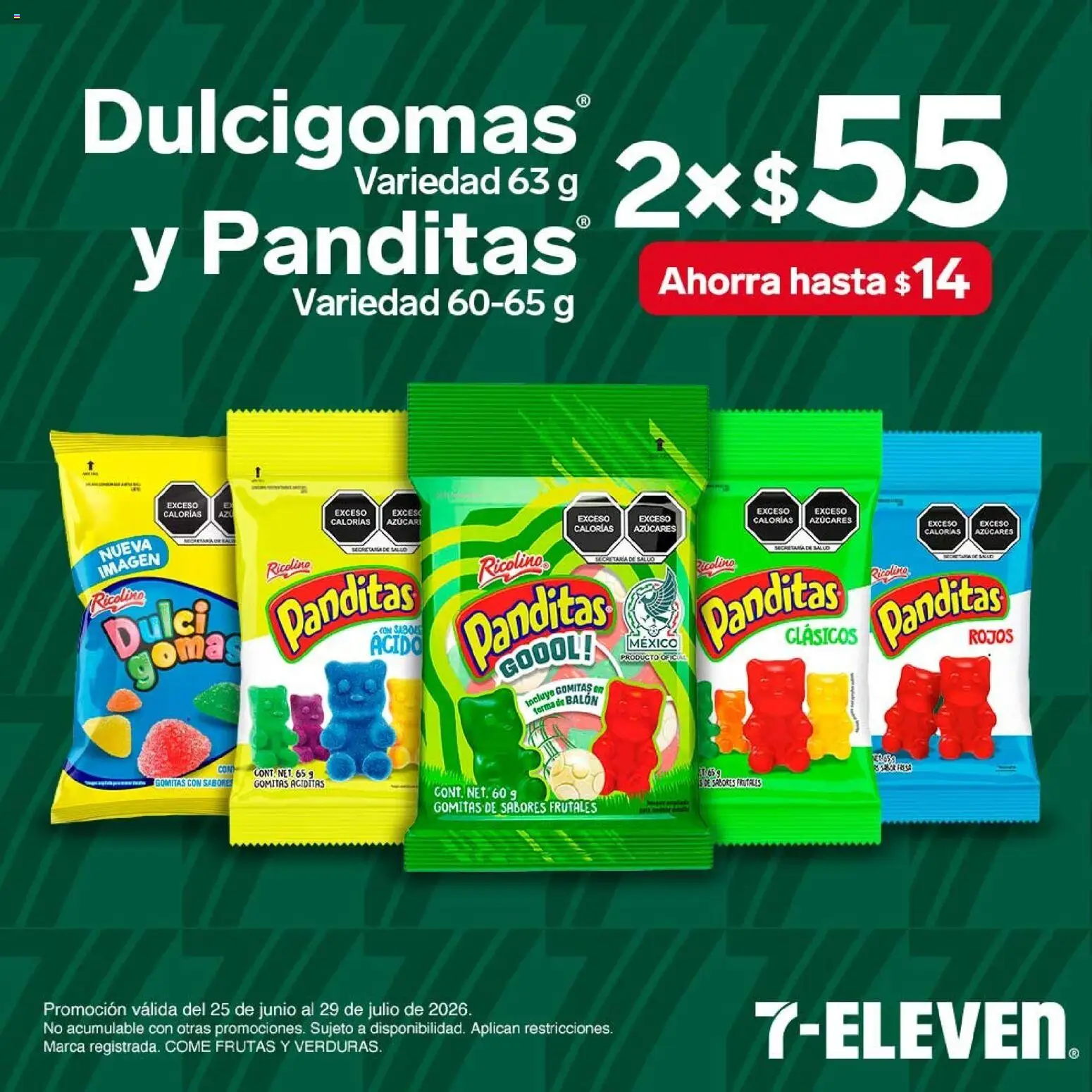 Nuevas ofertas de 7-Eleven válidas en toda la República Mexicana desde el 25/06/2026. ¡Encuentra las mejores ofertas en 7-Eleven folleto! | Página: 10