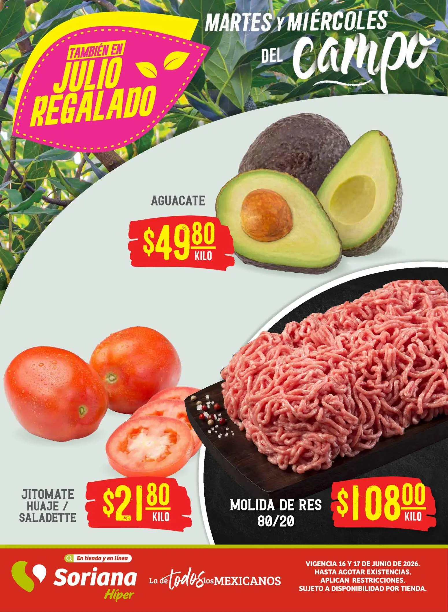 Nuevas ofertas de Soriana válidas en toda la República Mexicana desde el 16.06.2026. ¡Encuentra las mejores ofertas en Soriana Martes y Miércoles del Campo Híper: Ags, Nay, Jal, Qro, Col, Mich, Gto, Hgo, Tlax, Mor, Pue, Gro, Oax, Edo. de Mex, Vall! | Página: 1 | Productos: Aguacate, Res