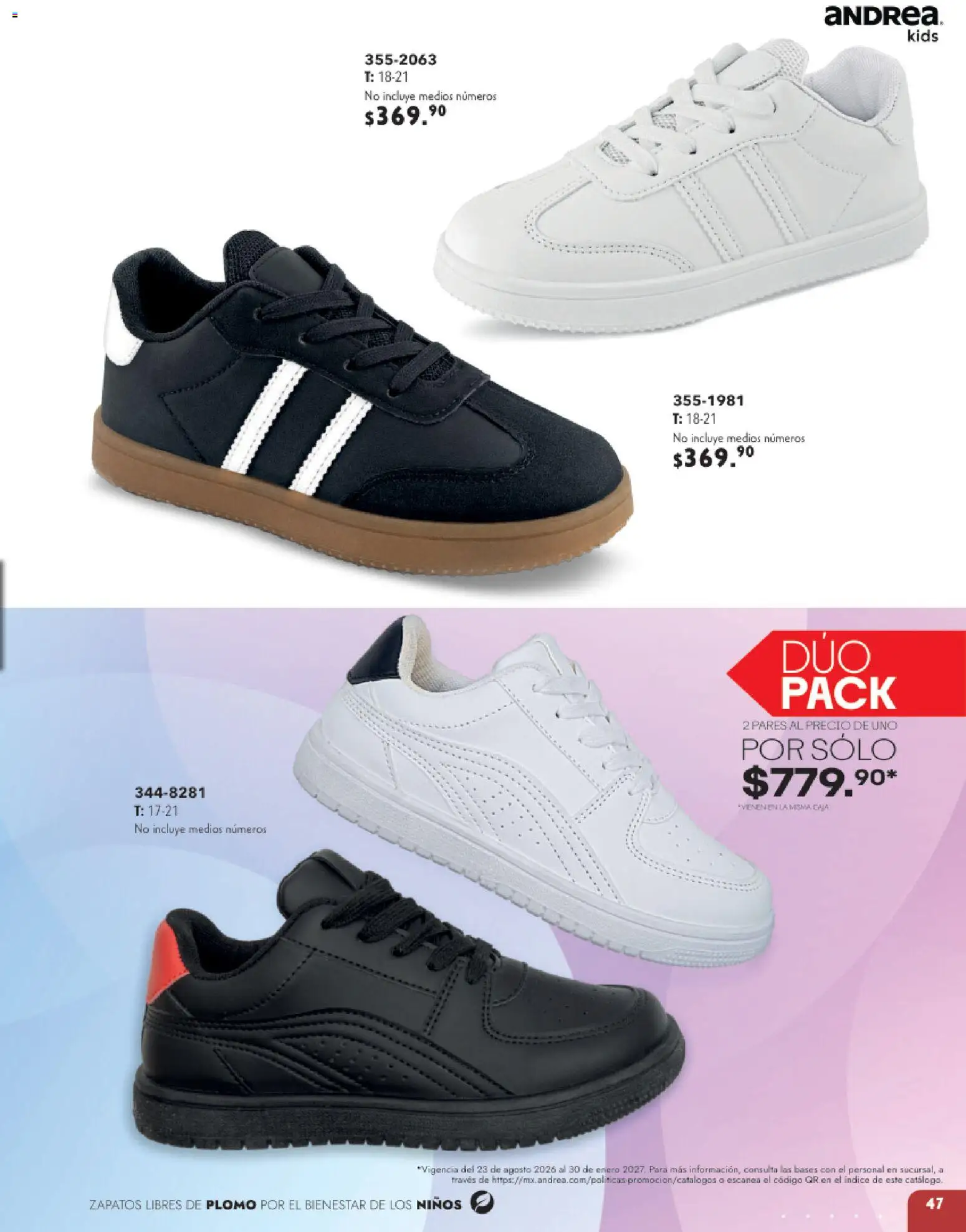 Nuevas ofertas de Andrea válidas en toda la República Mexicana desde el 23/08/2026. ¡Encuentra las mejores ofertas en Andrea catálogo Infantil! | Página: 47
