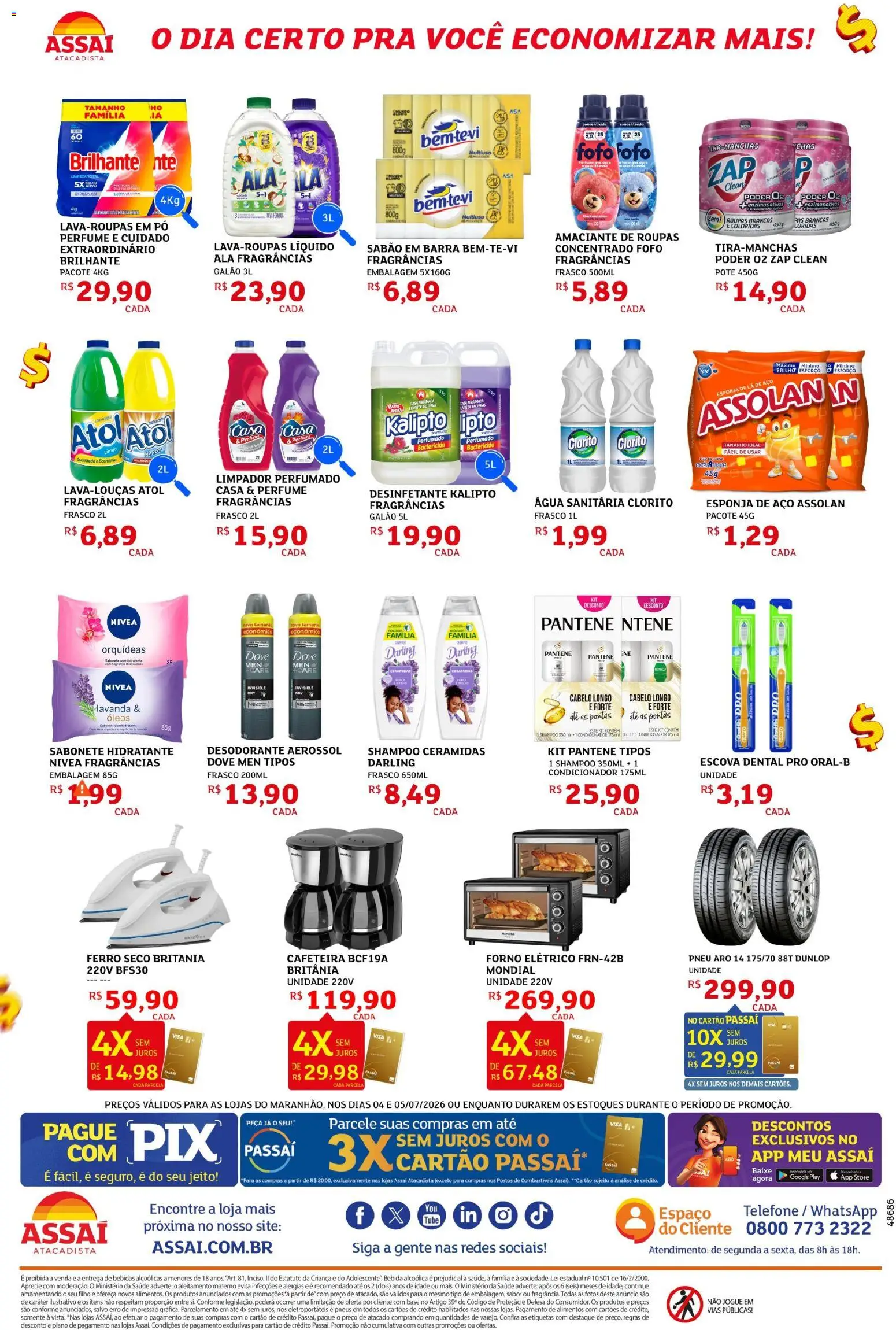Assaí Atacadista Folheto - válido de 04/07/2026 | Página: 4 | Produtos: Forno, Pó, Desodorante, Esponja de aço