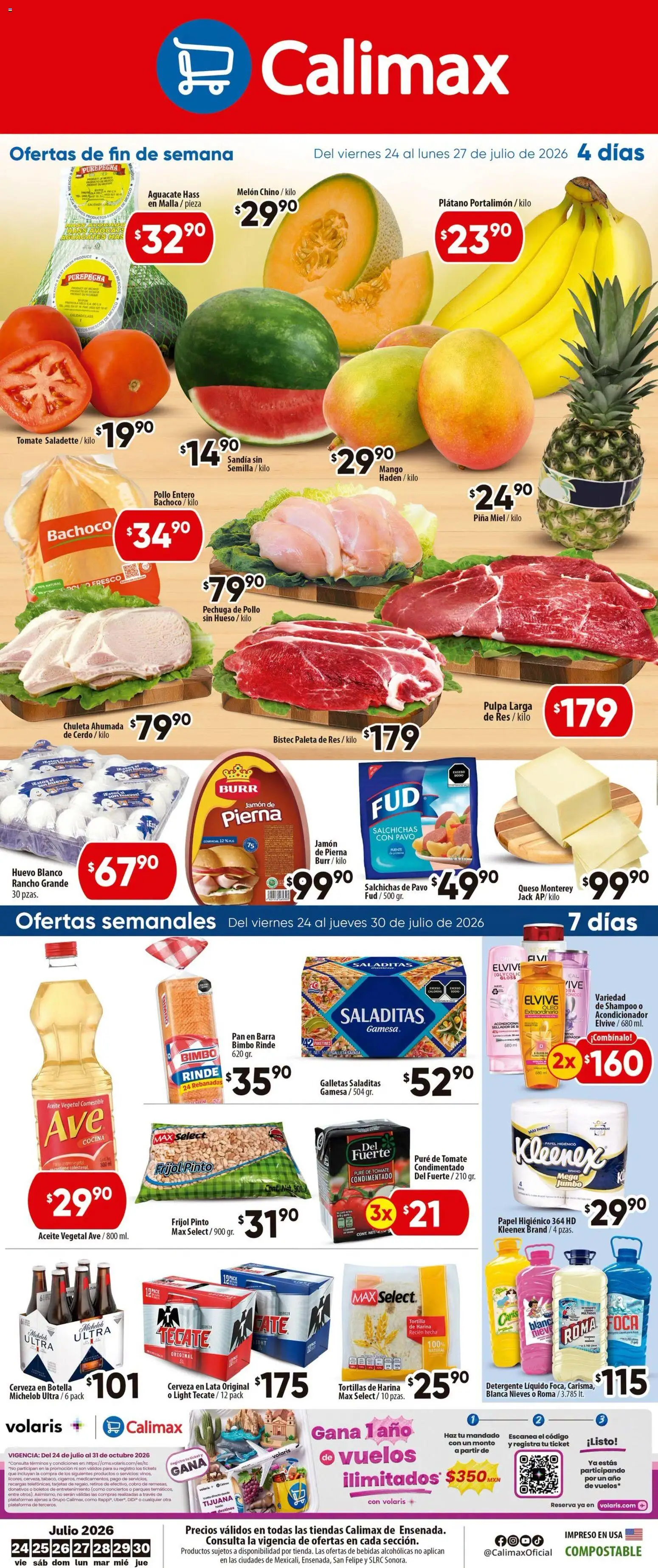 Nuevas ofertas de Calimax válidas en toda la República Mexicana desde el 24/07/2026. ¡Encuentra las mejores ofertas en Calimax folleto Ensenada! | Página: 1 | Productos: Plátano, Fuente, Pure de Tomate, Papel higiénico