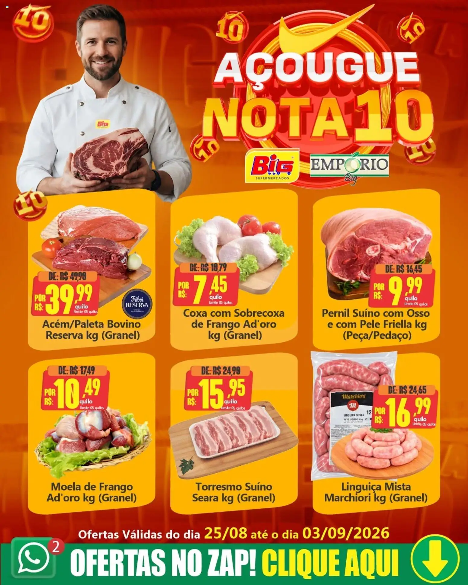 Big Supermercados Folheto - válido de 25/08/2026 | Página: 1 | Produtos: Linguiça, Moela, Pernil, Frango