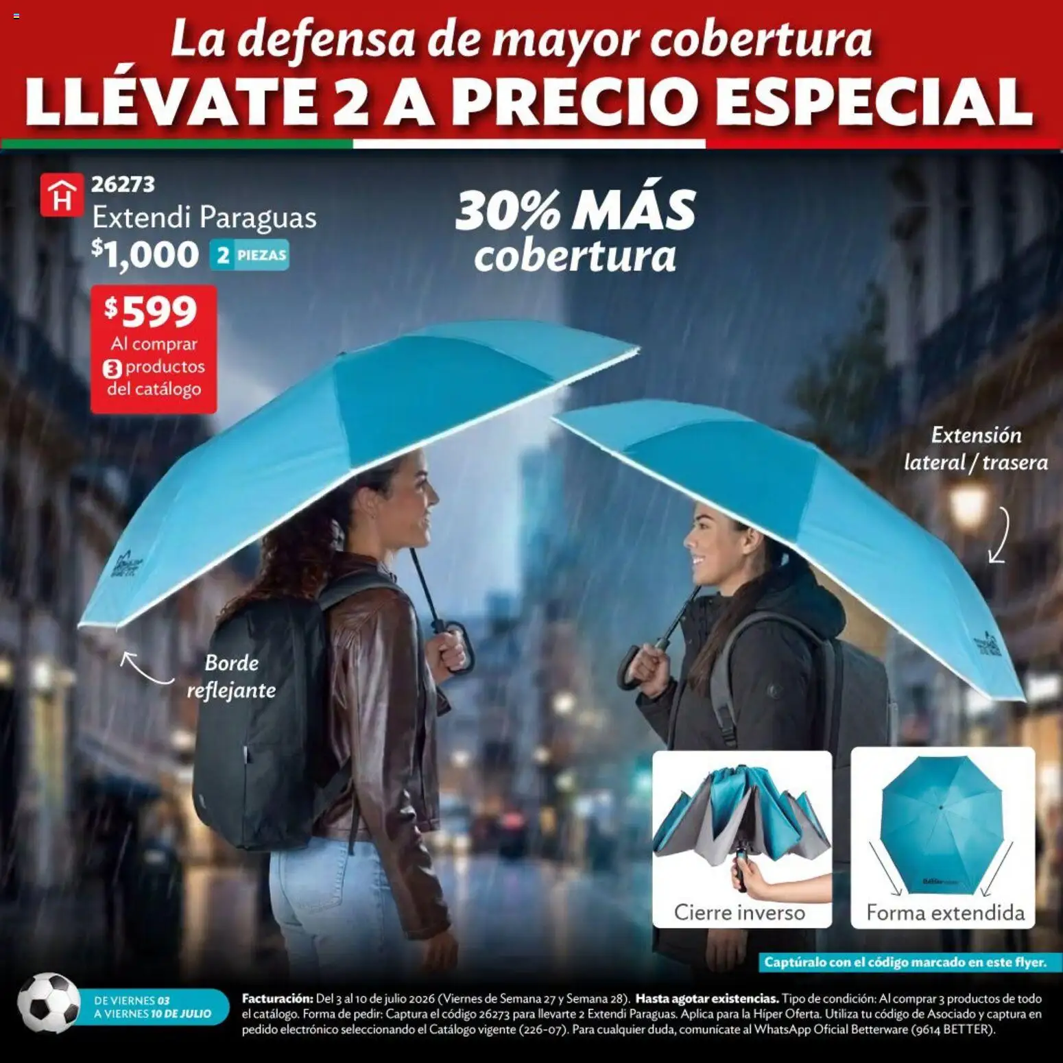 Nuevas ofertas de Betterware válidas en toda la República Mexicana desde el 03/07/2026. ¡Encuentra las mejores ofertas en Betterware catálogo Llévate tus favoritos! | Página: 13 | Productos: Extensión