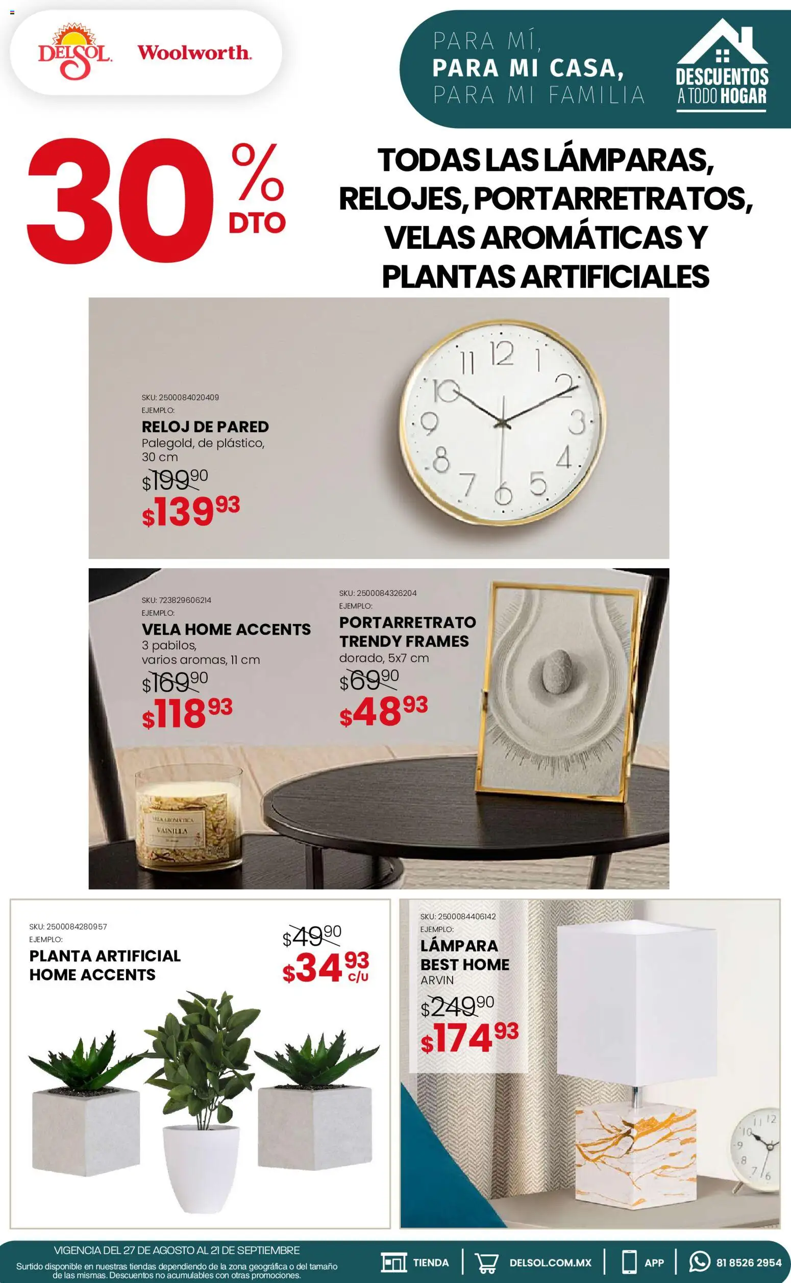 Nuevas ofertas de Del Sol y Woolworth válidas en toda la República Mexicana desde el 27/08/2026. ¡Encuentra las mejores ofertas en Del Sol y Woolworth catálogo! | Página: 26 | Productos: Portarretrato, Velas, Lámpara, Reloj