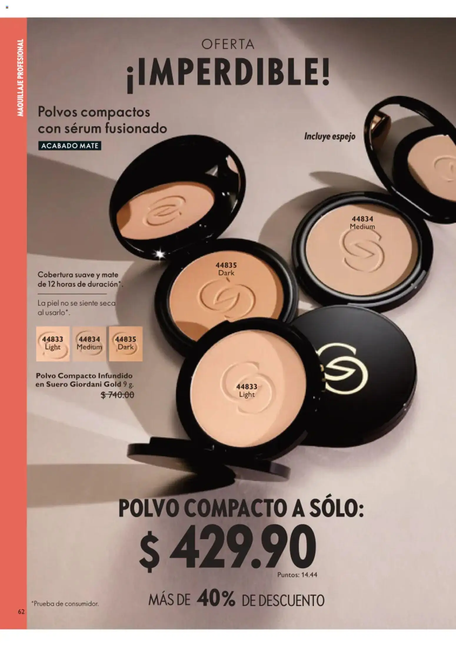 Nuevas ofertas de Oriflame válidas en toda la República Mexicana desde el 01/08/2026. ¡Encuentra las mejores ofertas en Oriflame campaña 11 2026! | Página: 62 | Productos: Serum, Polvo compacto, Espejo, Polvo