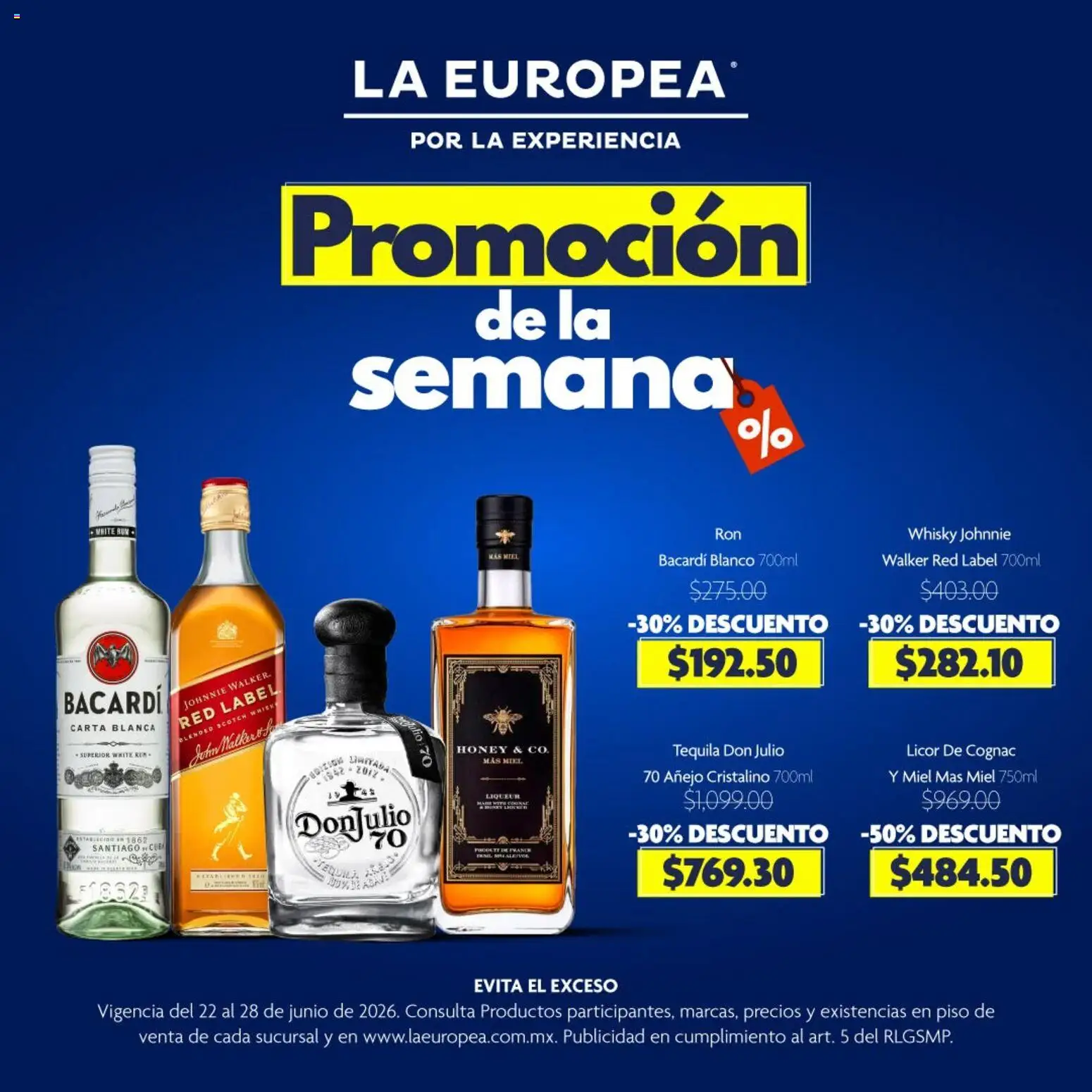 Nuevas ofertas de La Europea válidas en toda la República Mexicana desde el 22/06/2026. ¡Encuentra las mejores ofertas en La Europea catálogo Promoción! | Página: 1 | Productos: Tequila, Whisky