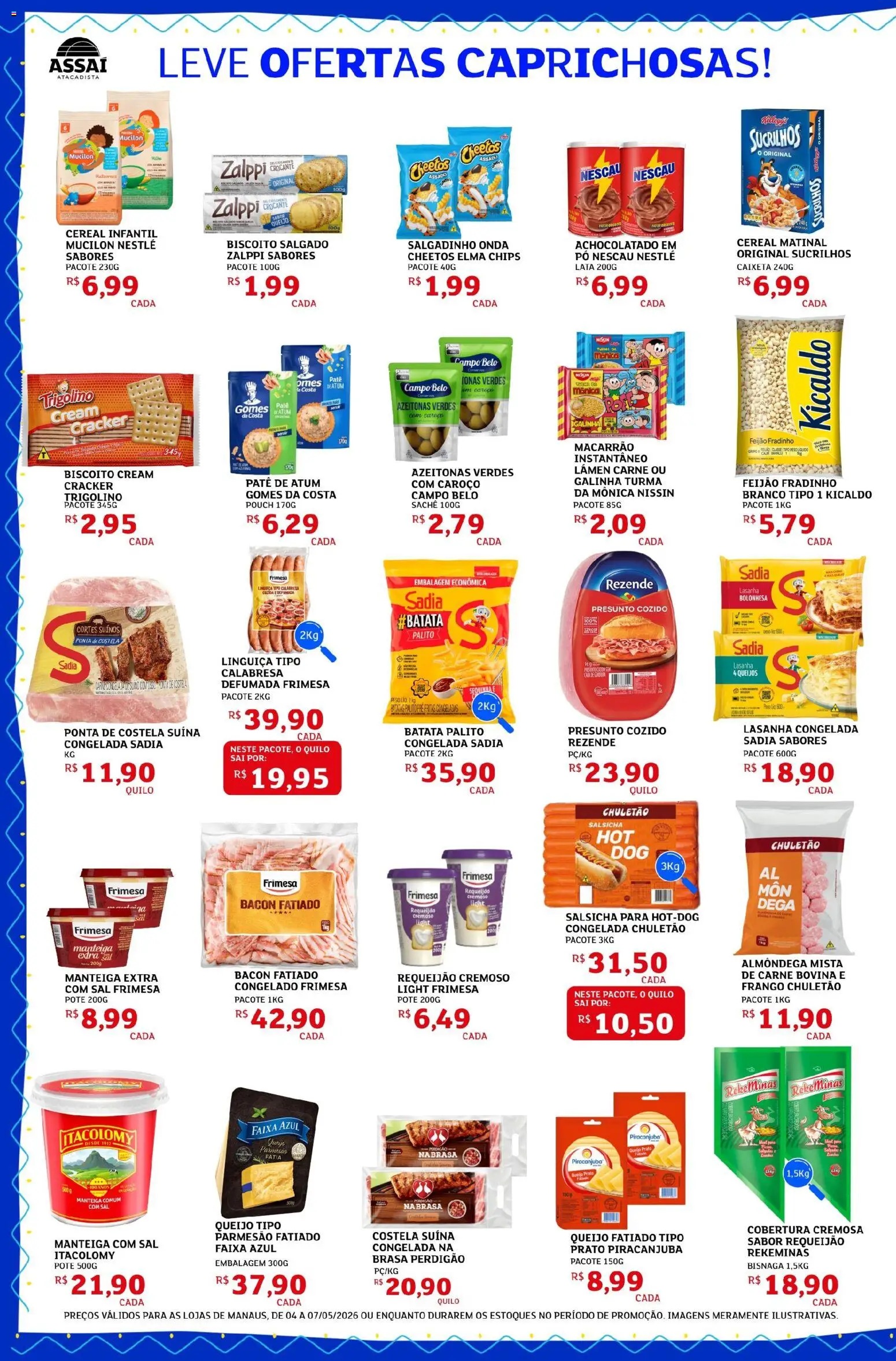 Assaí Atacadista Folheto - válido de 04.05.2026 | Página: 2 | Produtos: Salsicha, Cheetos, Mucilon, Requeijão
