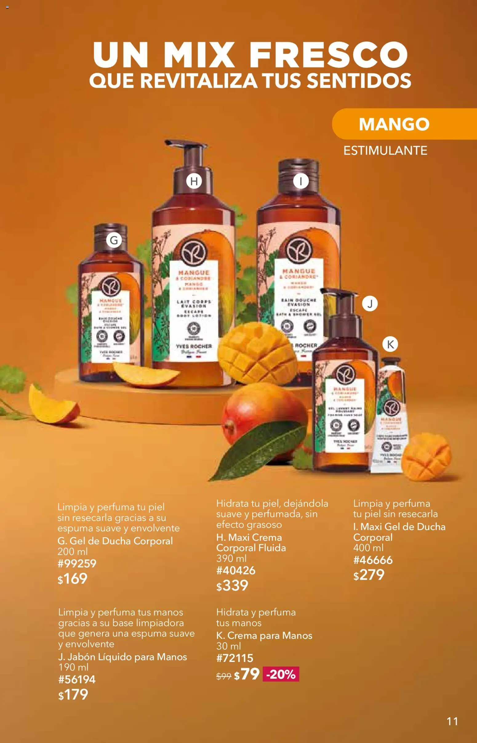 Nuevas ofertas de Yves Rocher válidas en toda la República Mexicana desde el 06/10/2026. ¡Encuentra las mejores ofertas en Yves Rocher campaña 14 2026! | Página: 11 | Productos: Crema para manos, Crema, Mango, Espuma